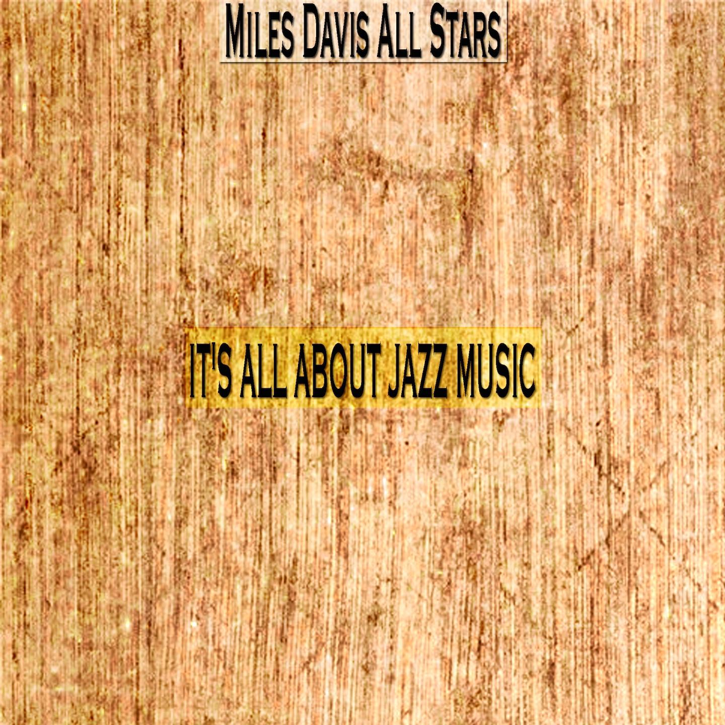 Miles Davis All Stars - Floppy (Remastered)