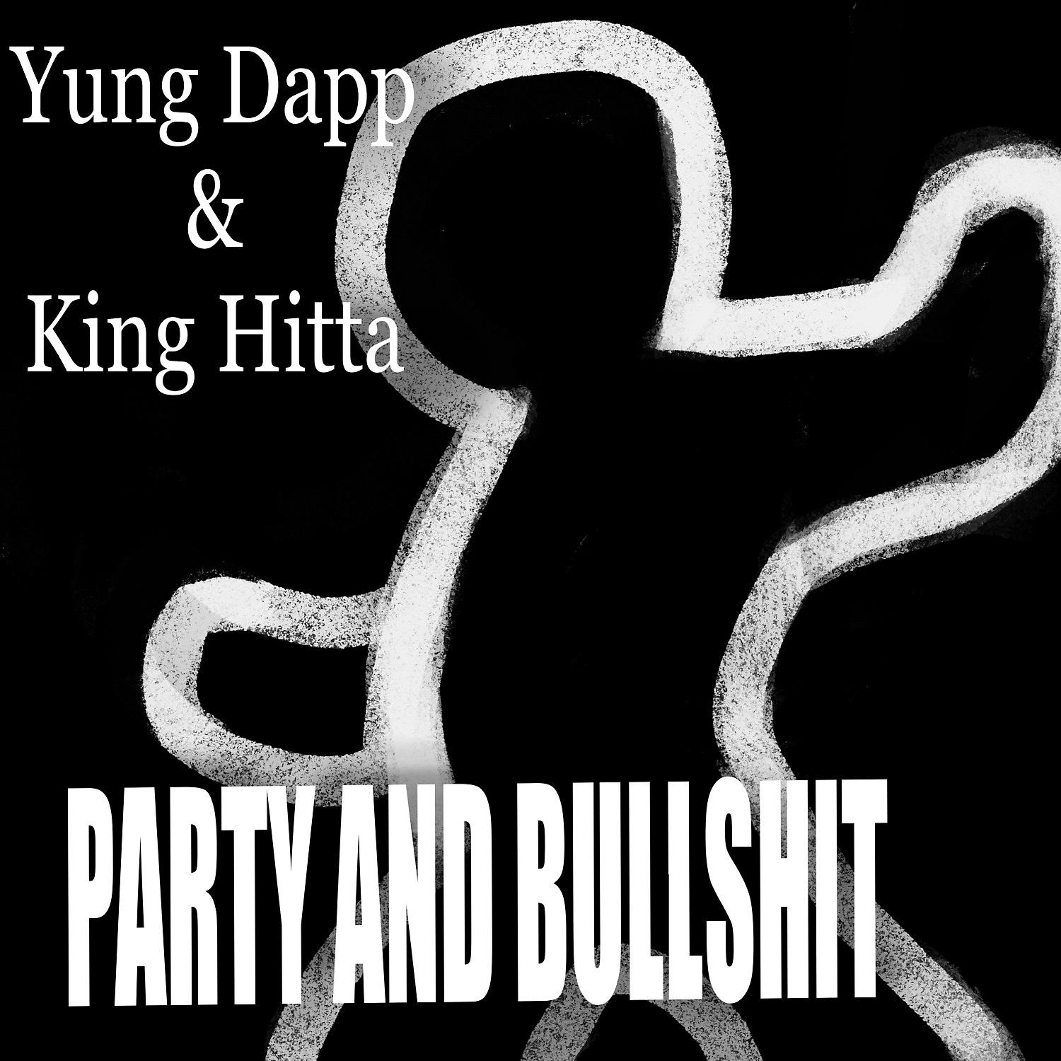 Постер альбома Party And Bullshit