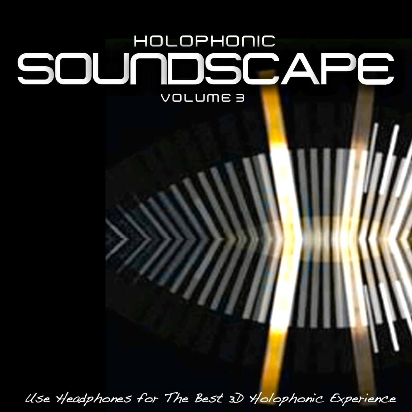 Постер альбома Holophonic Soundscape, Vol. 3