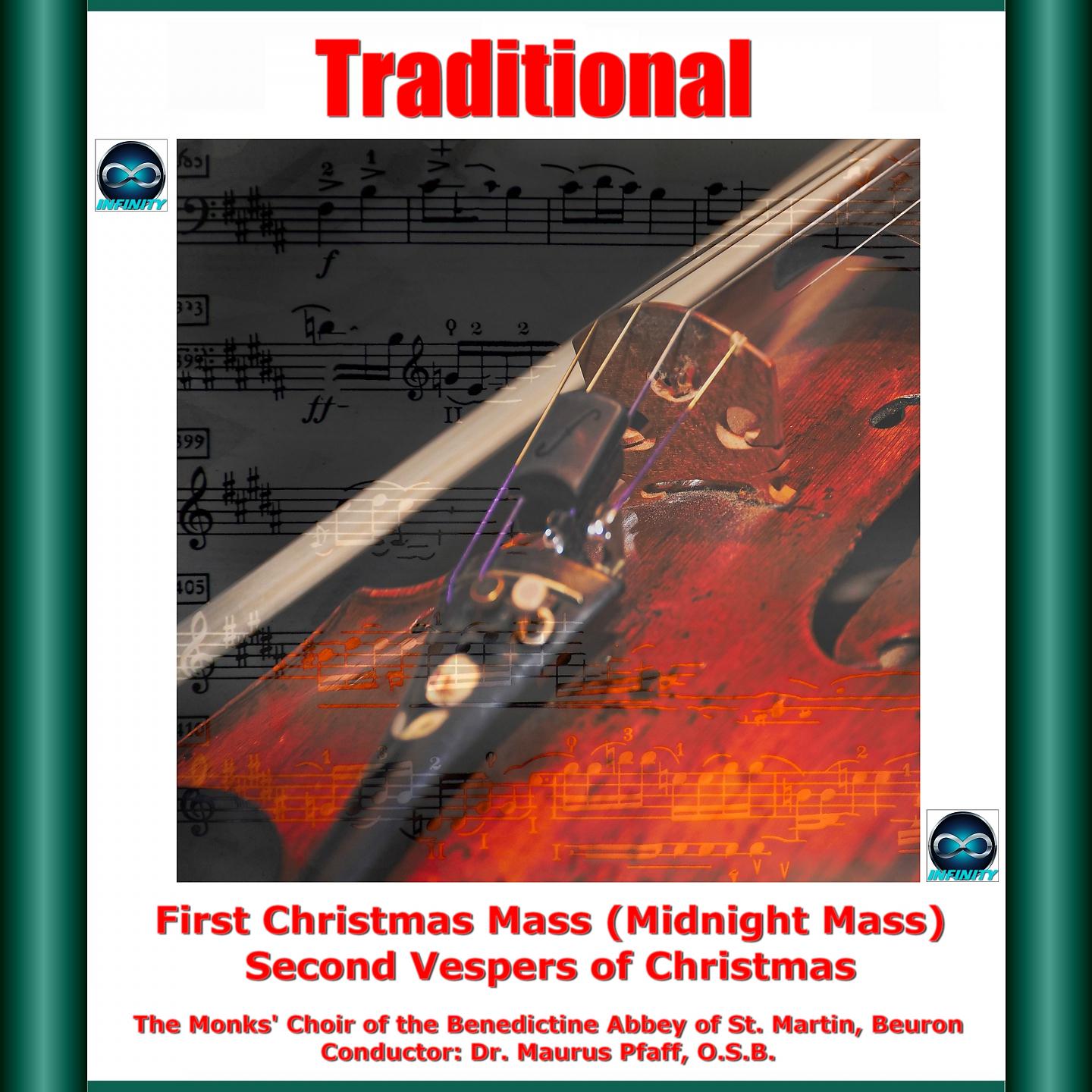 Постер альбома Traditional: First Christmas Mass (Midnight Mass)-Second Vespers Of Christmas