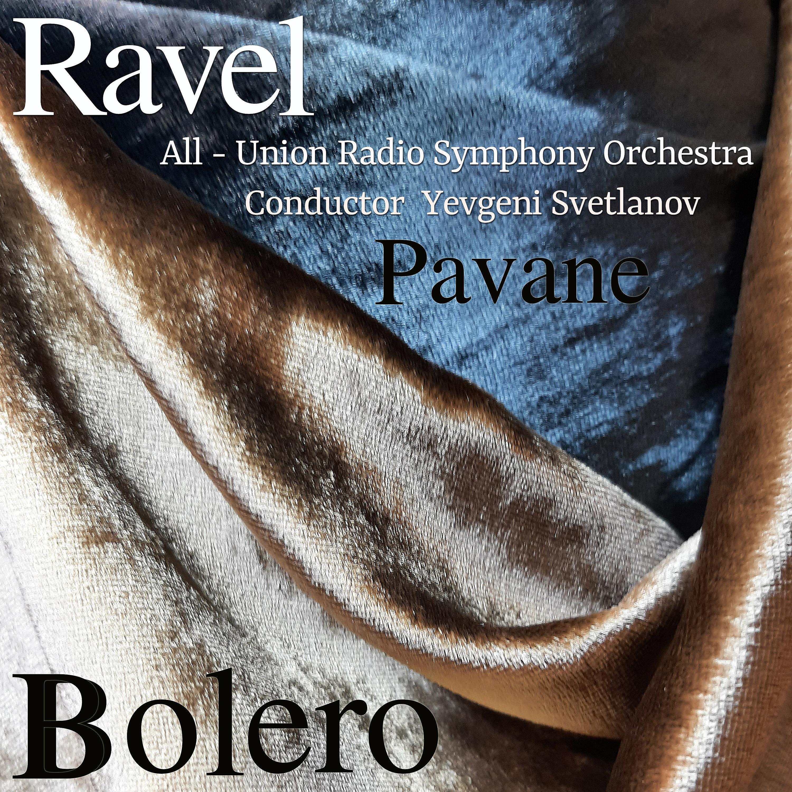 Постер альбома Ravel: Pavane, Bolero