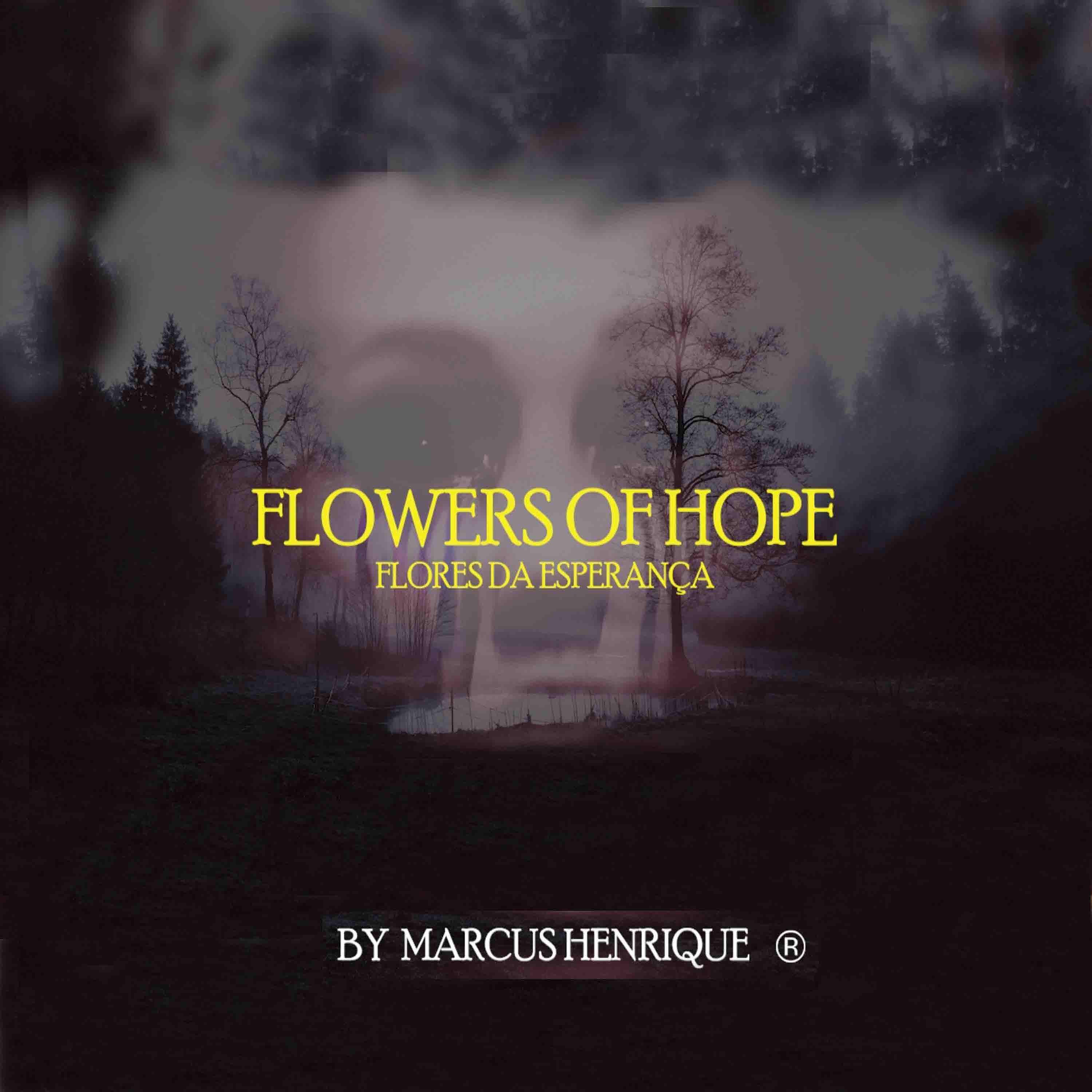 Постер альбома Flowers Of Hope