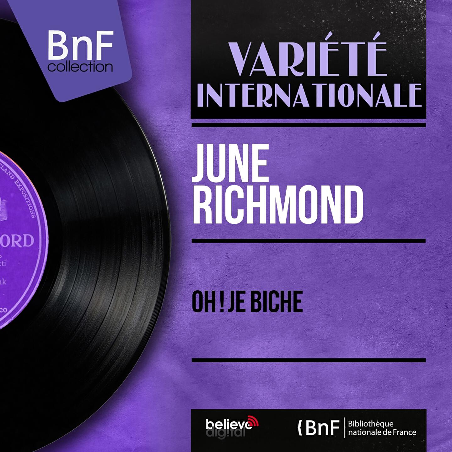 June Richmond - Oh ! Je biche