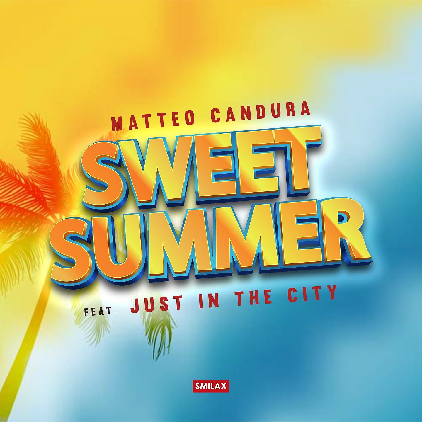 Постер альбома Sweet Summer