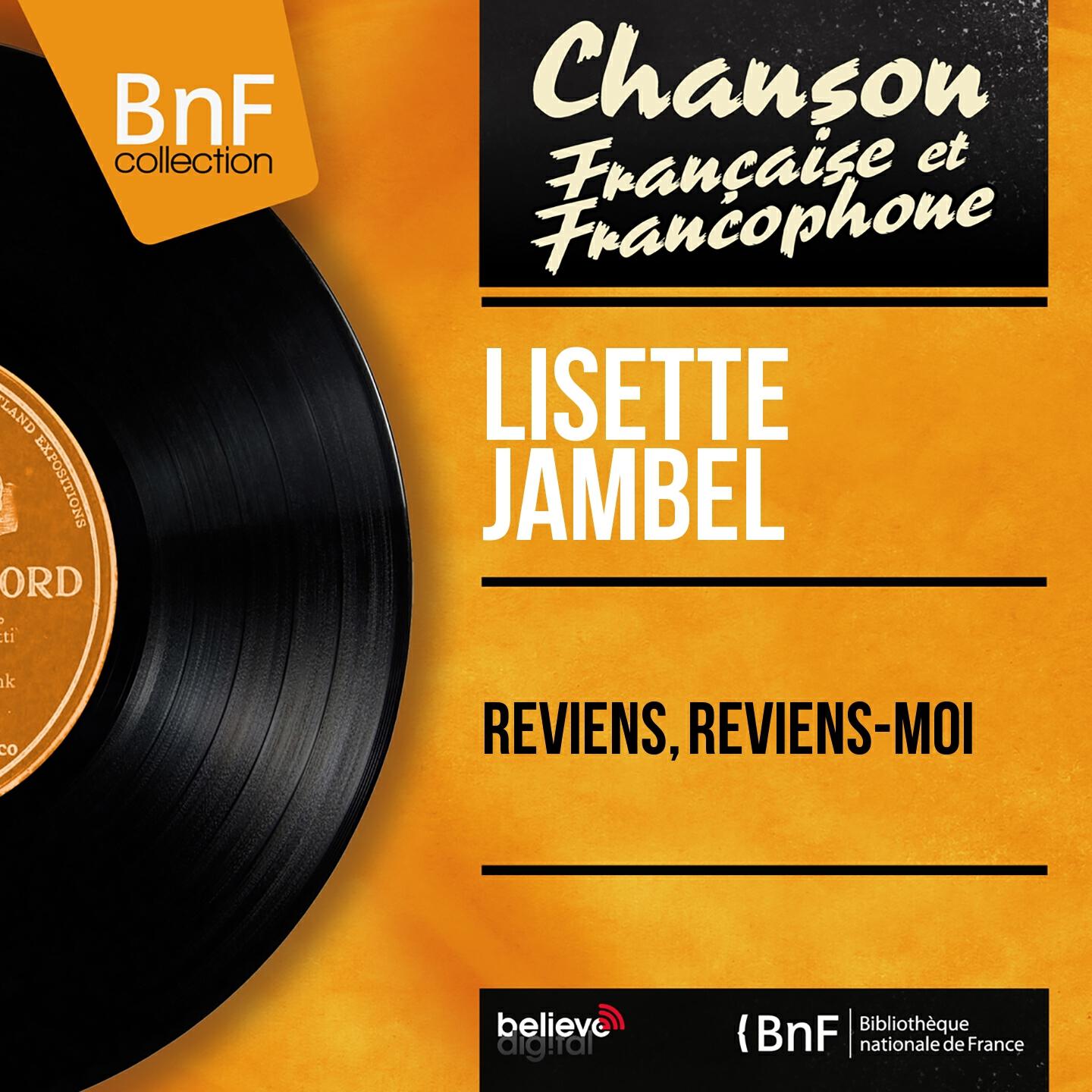 Lisette Jambel - Reviens, reviens-moi