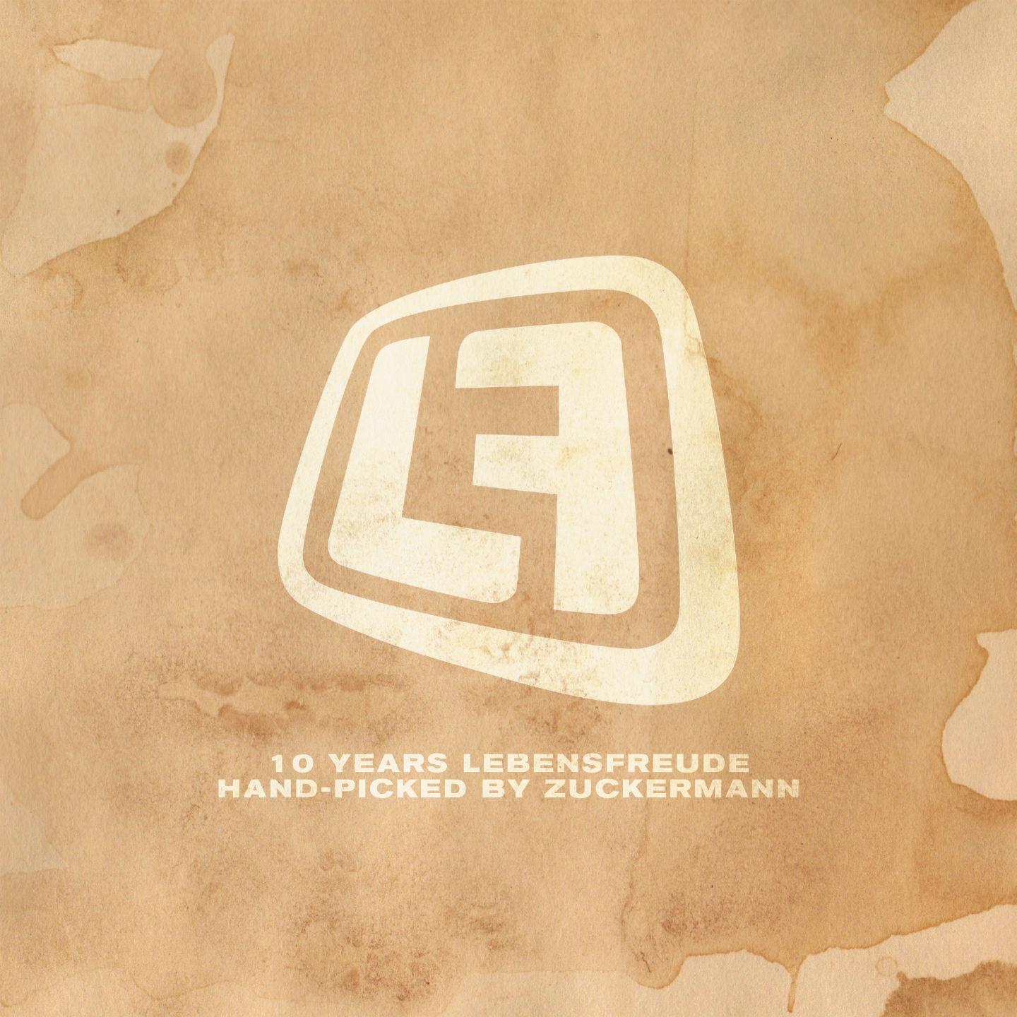 Постер альбома 10 Years Lebensfreude II (Hand-Picked by Zuckermann)