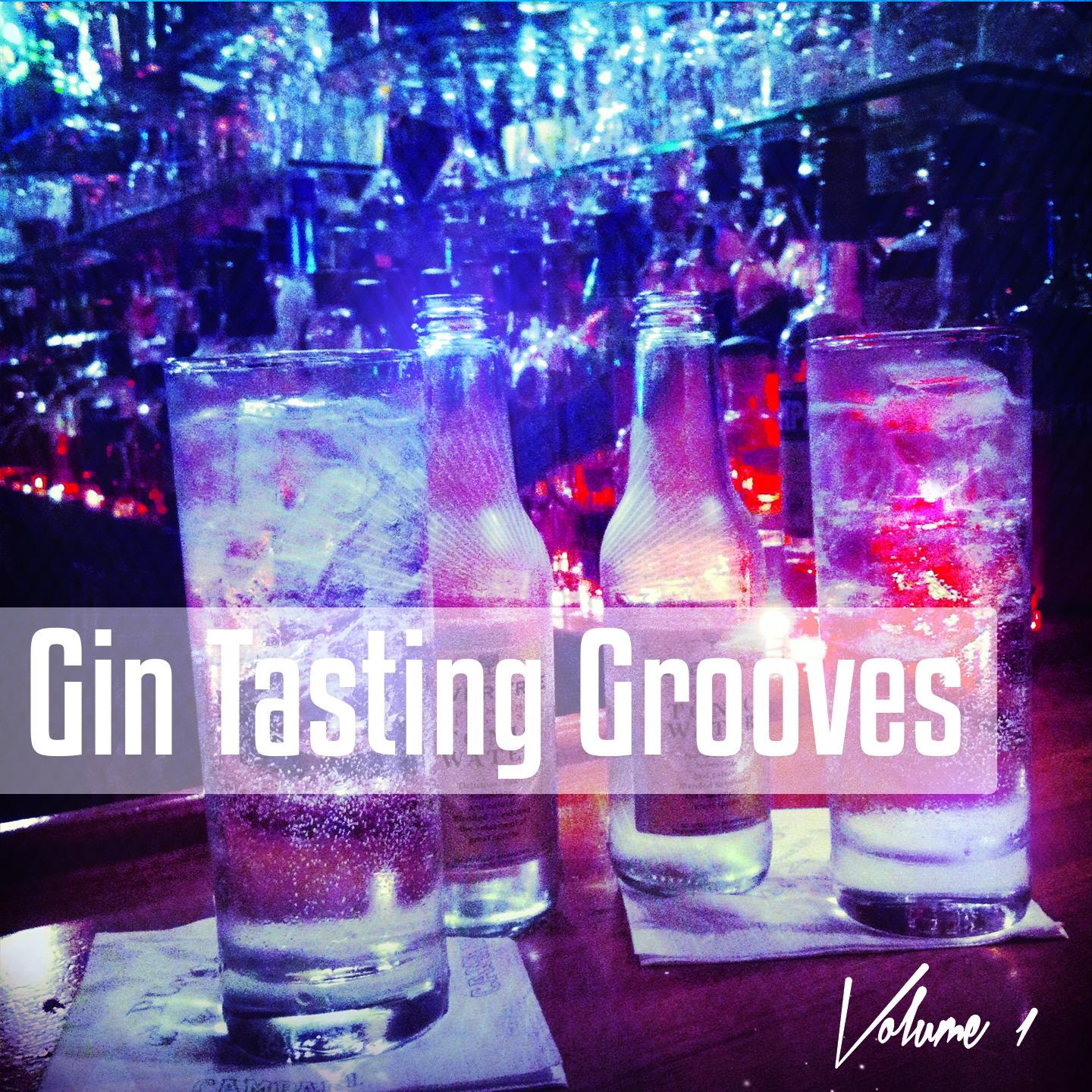 Постер альбома Gin Tasting Grooves, Vol. 1