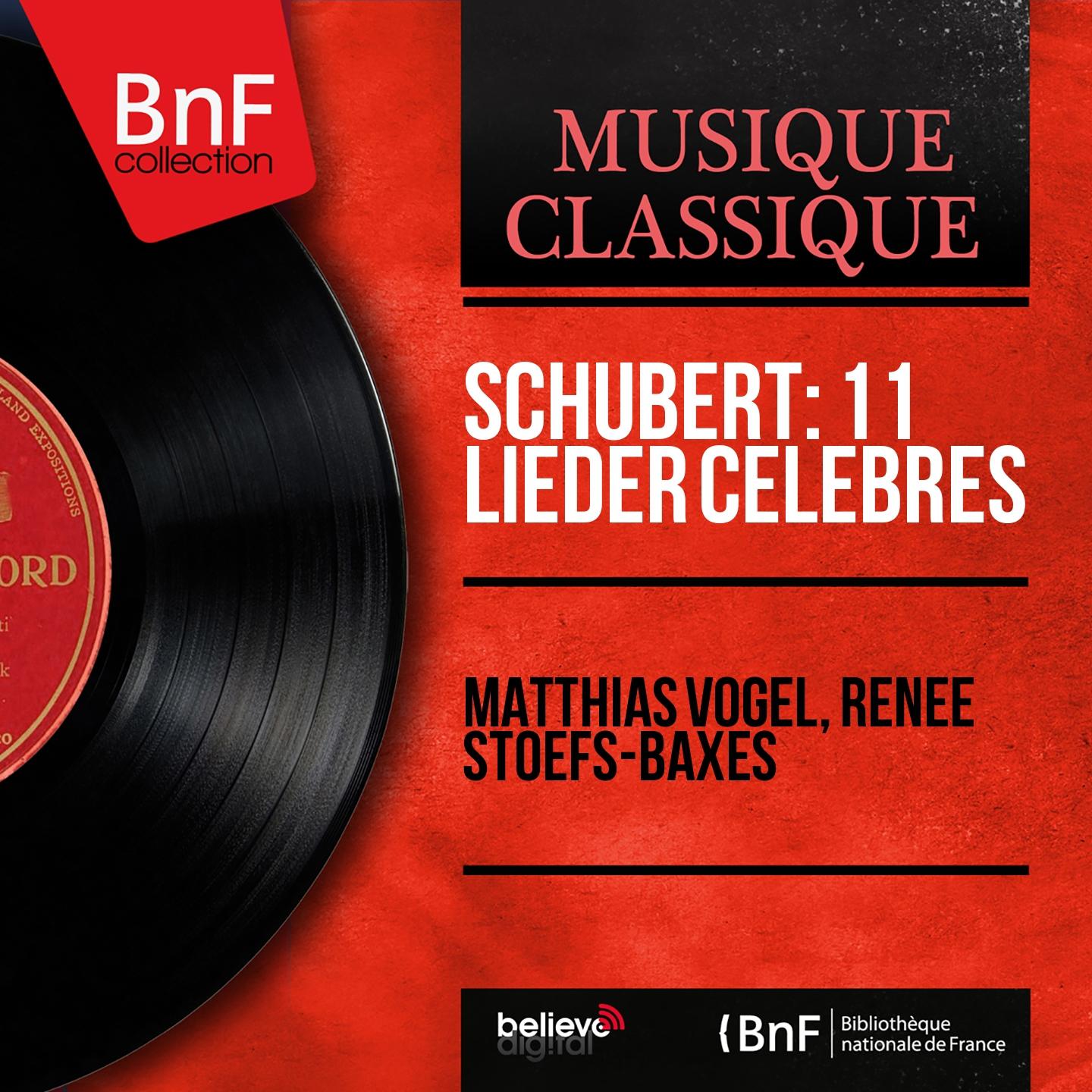 Постер альбома Schubert: 11 Lieder célèbres (Stereo Version)