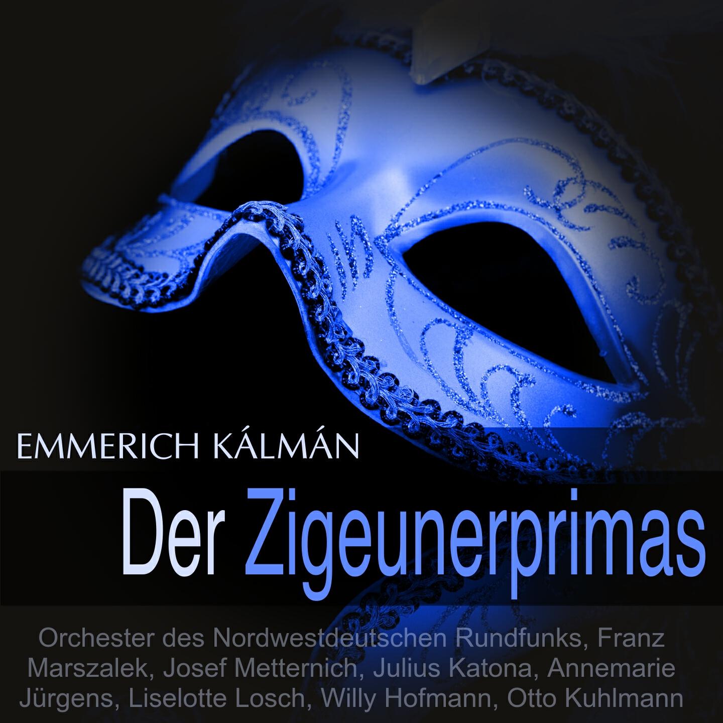 Orchester des Nordwestdeutschen Rundfunks - Der Zigeunerprimas: 