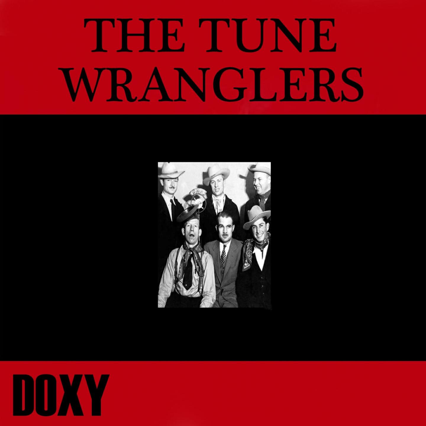 The Tune Wranglers - Dreams of Silver and Memories of Gold