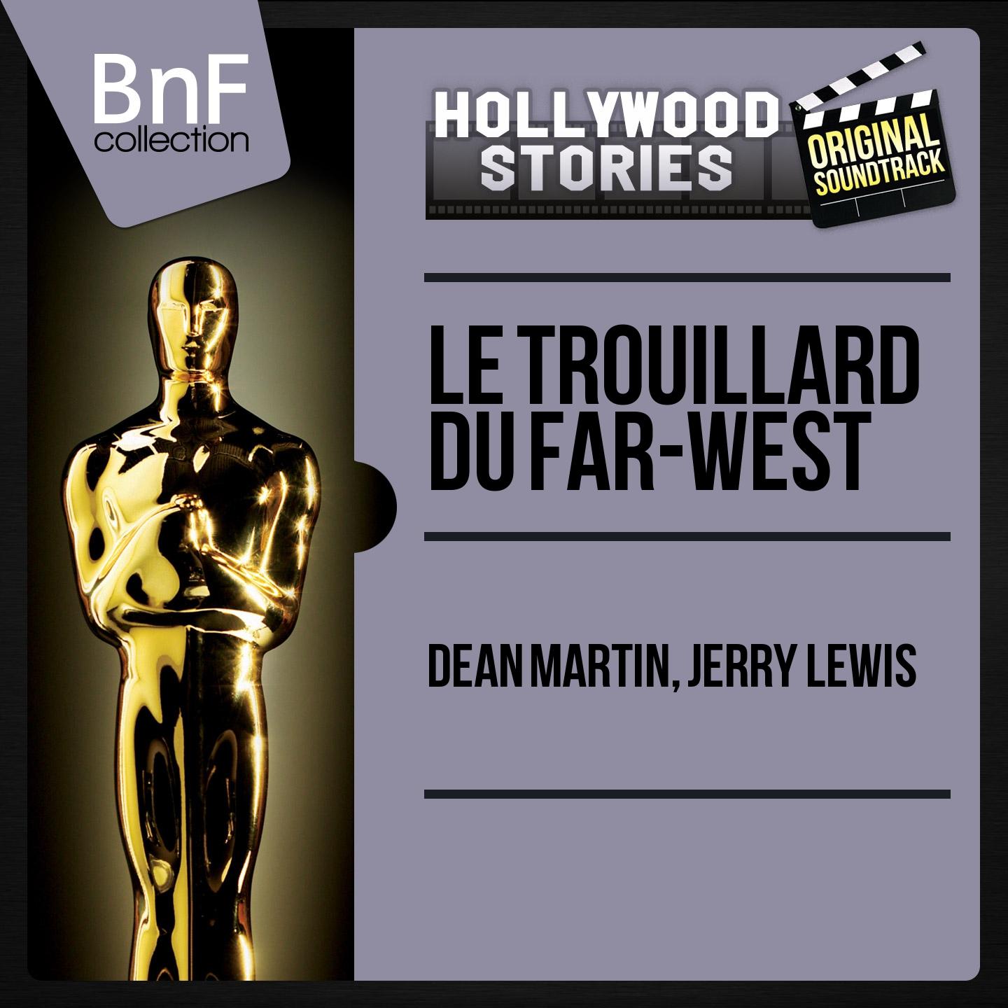Постер альбома Le trouillard du Far-West (Original Motion Picture Soundtrack, Mono Version)
