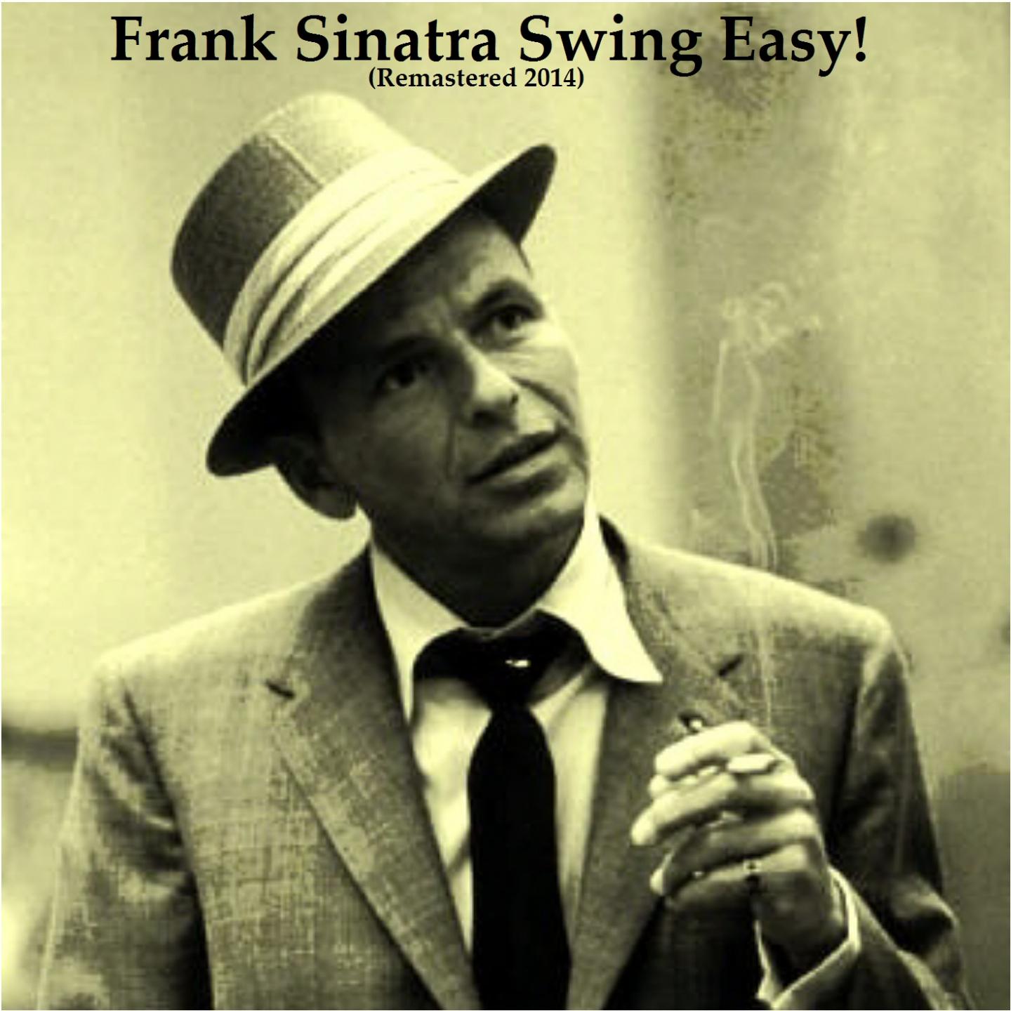 Постер альбома Swing Easy! (Remastered 2014)