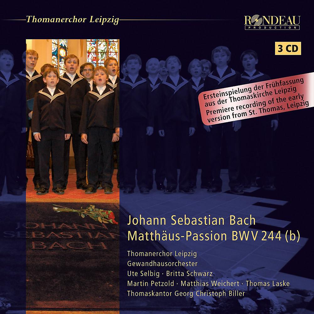 Постер альбома Johann Sebastian Bach: Matthäus-Passion / St Matthew Passion (BWV 244 b) Frühfassung / Early Version