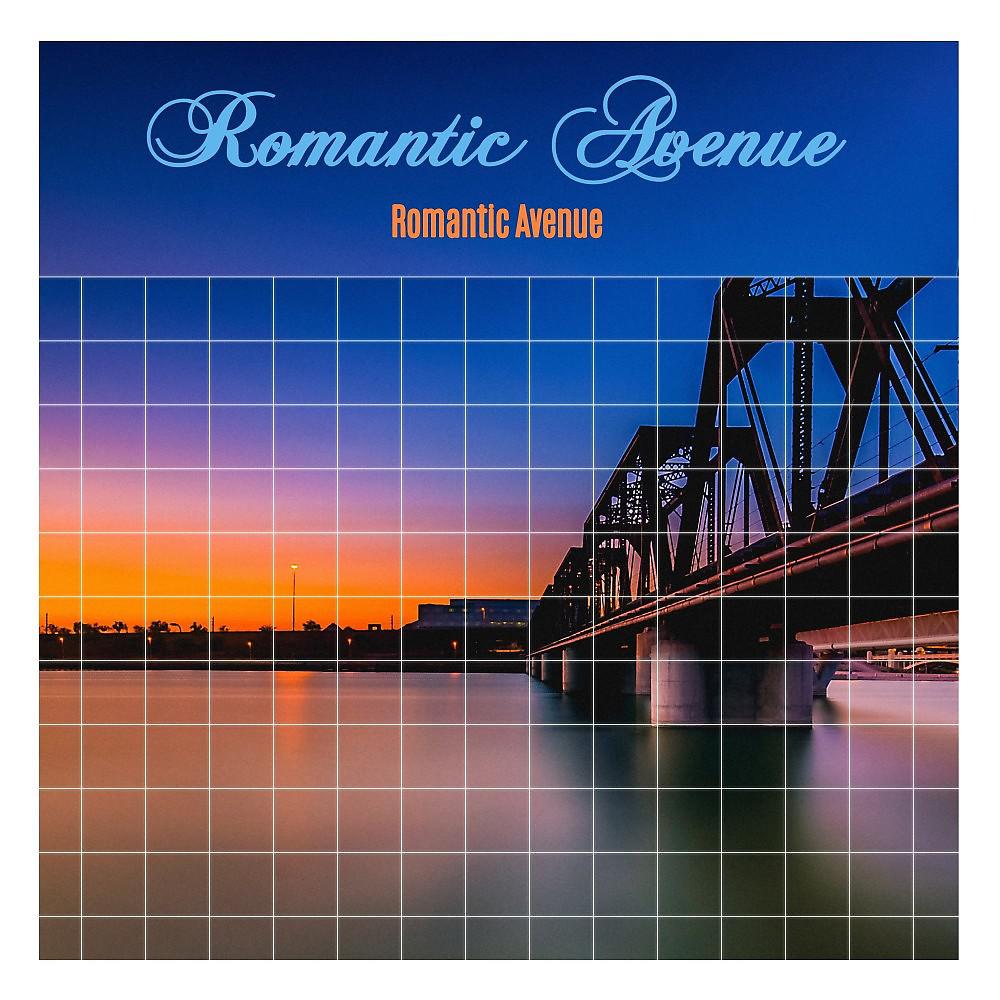Постер альбома Romantic Avenue