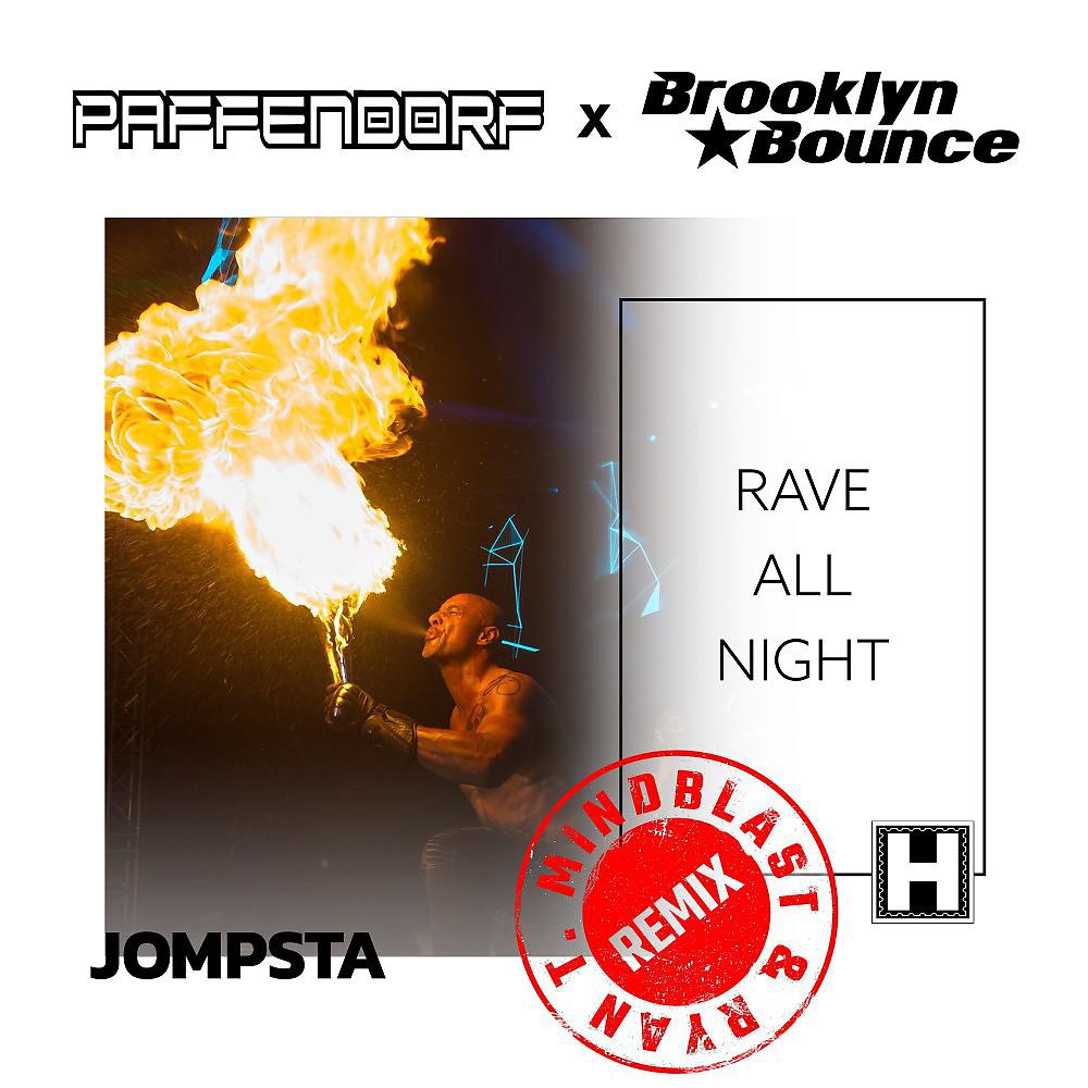 Постер альбома Rave All Night (Mindblast & Ryan T. Remix)