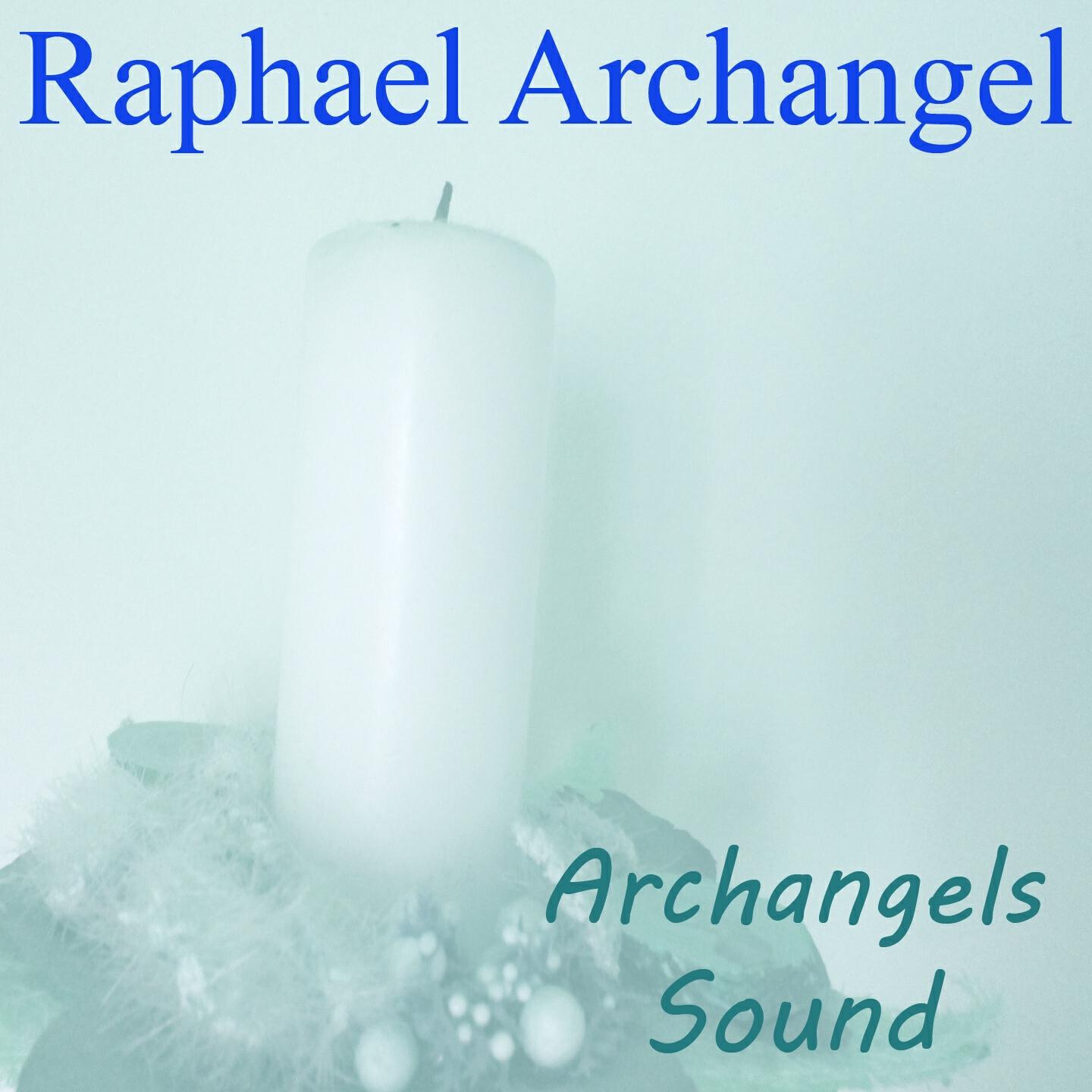 Sefer Yetzirah - Raphael Archangel (Archangels Sounds)