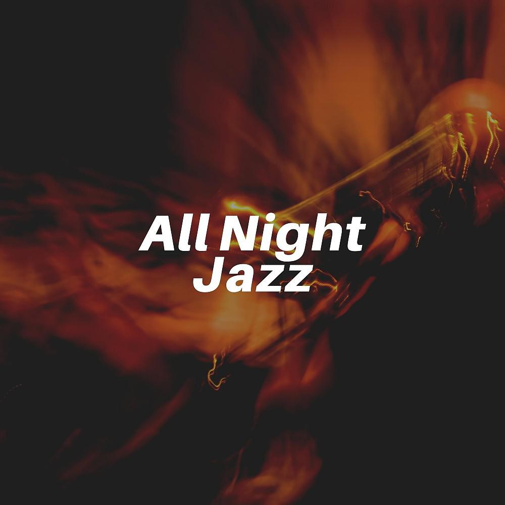 Постер альбома All Night Jazz