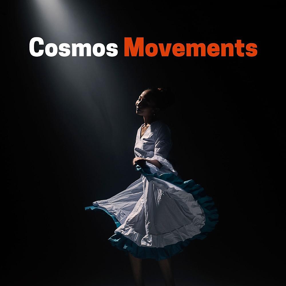 Постер альбома Cosmos Movements