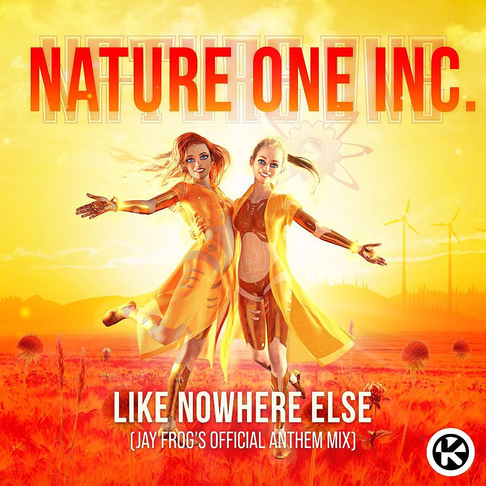Постер альбома Like Nowhere Else (Jay Frog's Anthem Mix)
