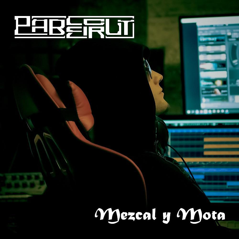 Постер альбома Mezcal Y Mota