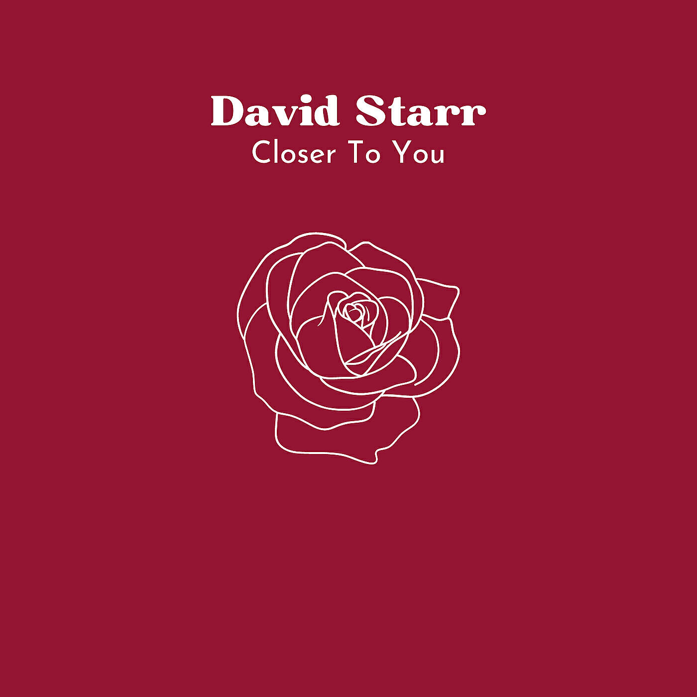 David Starr - Closer to You