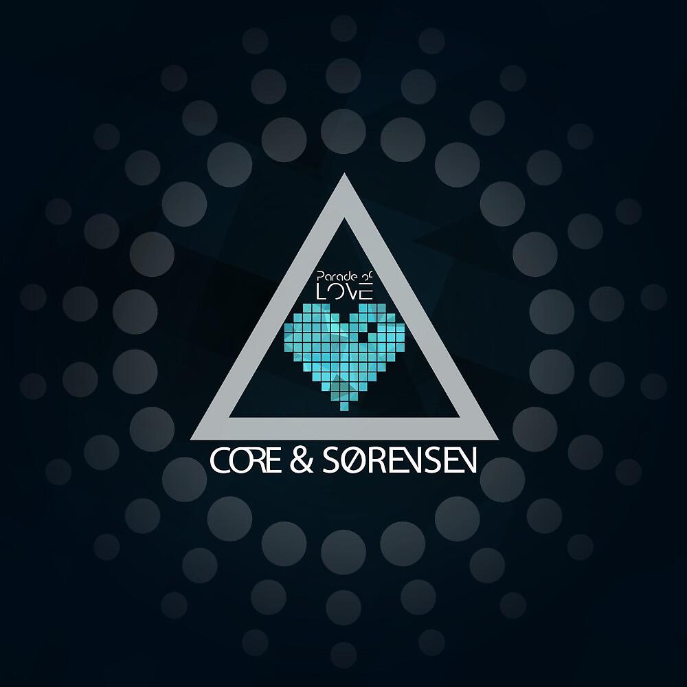 CORE - Parade of Love (Radio Edit)