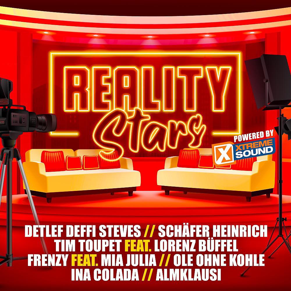 Постер альбома Reality Stars 2022 Powered by Xtreme Sound