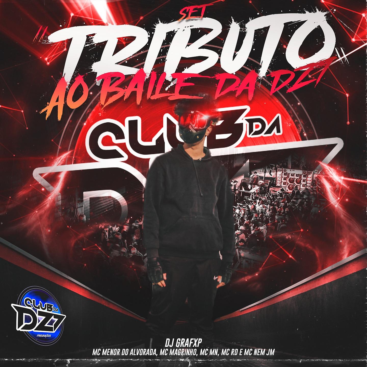 Постер альбома TRIBUTO AO BAILE DA DZ7