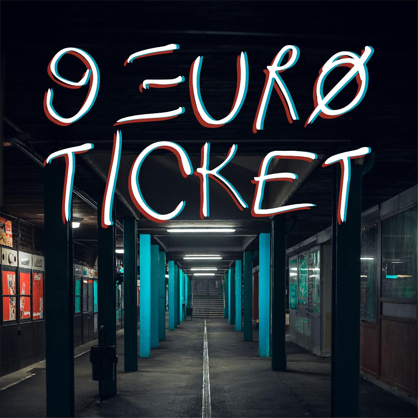Постер альбома 9 Euro Ticket