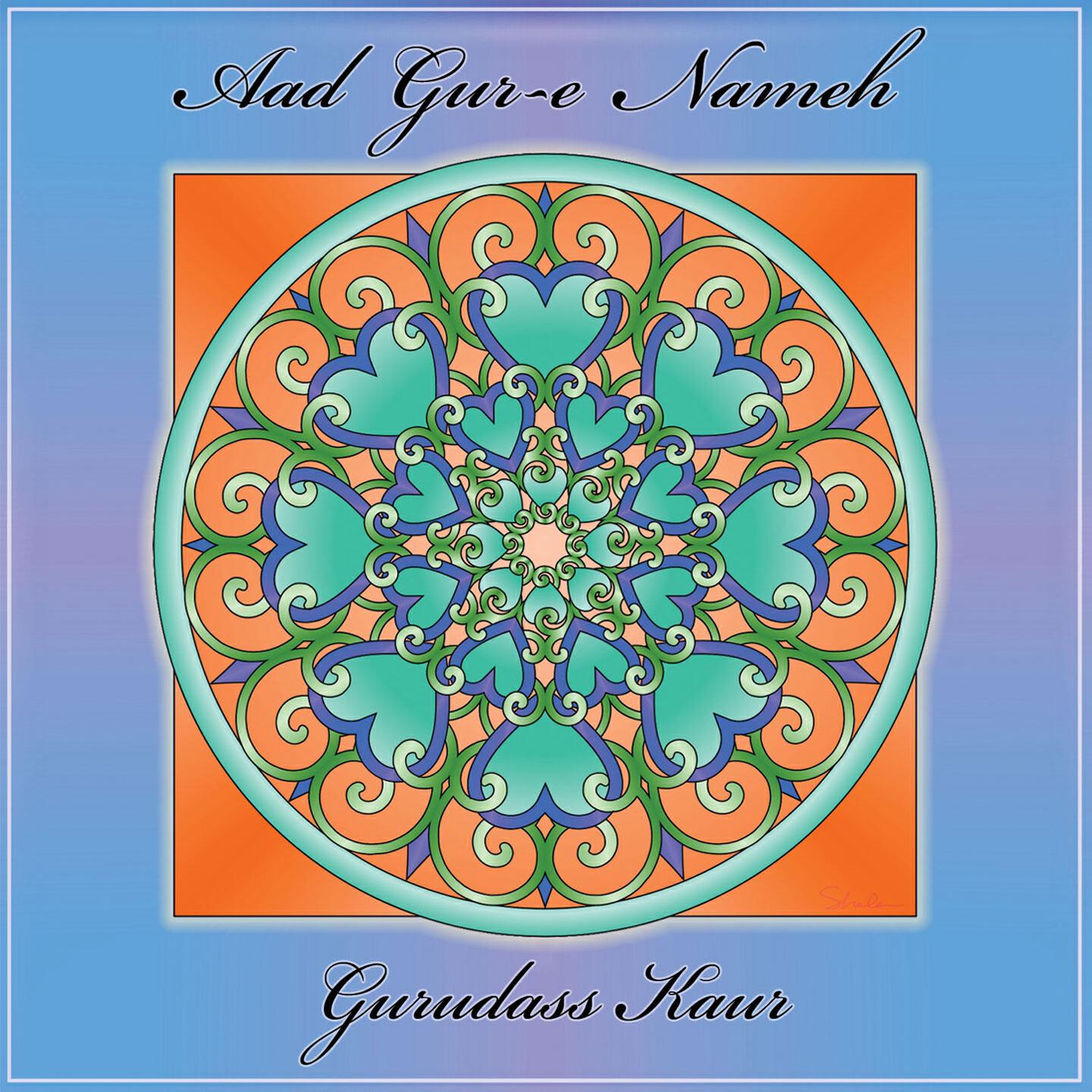 Gurudass Kaur Khalsa - Aad Gur-é Nameh