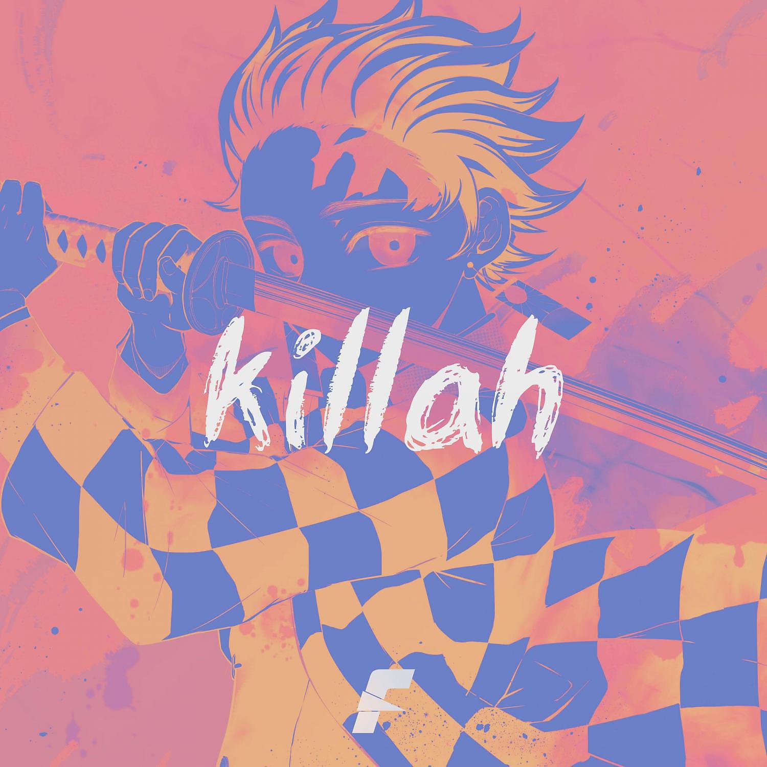 Постер альбома KILLAH