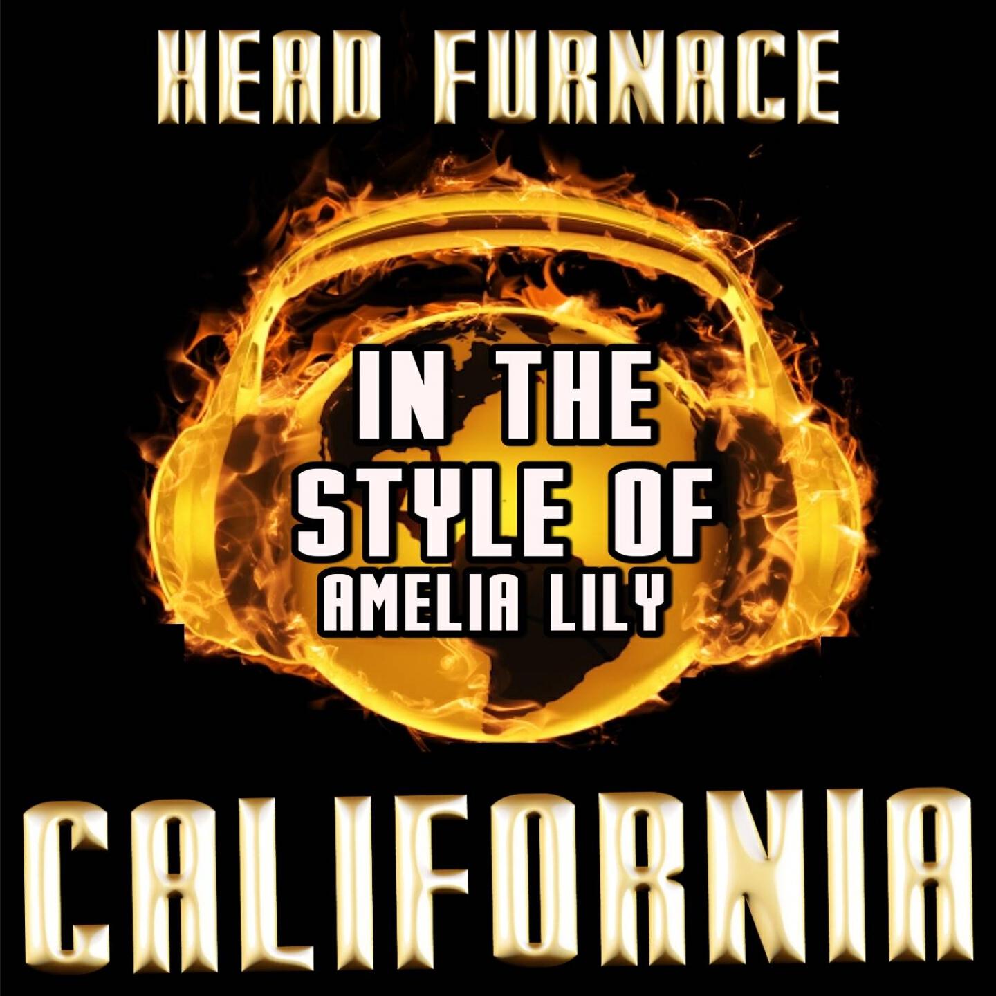 Head Furnace - California (Karaoke Vocal Version) [In the Style of Amelia Lily]