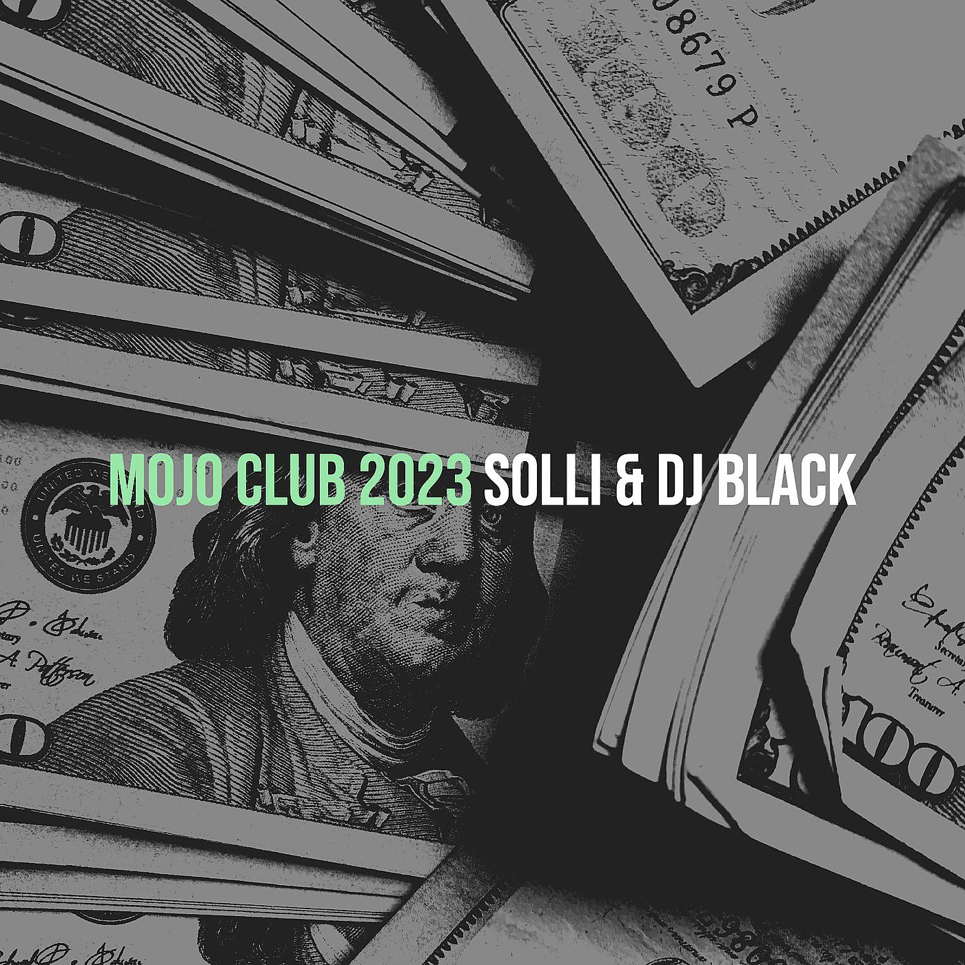 Постер альбома Mojo Club 2023