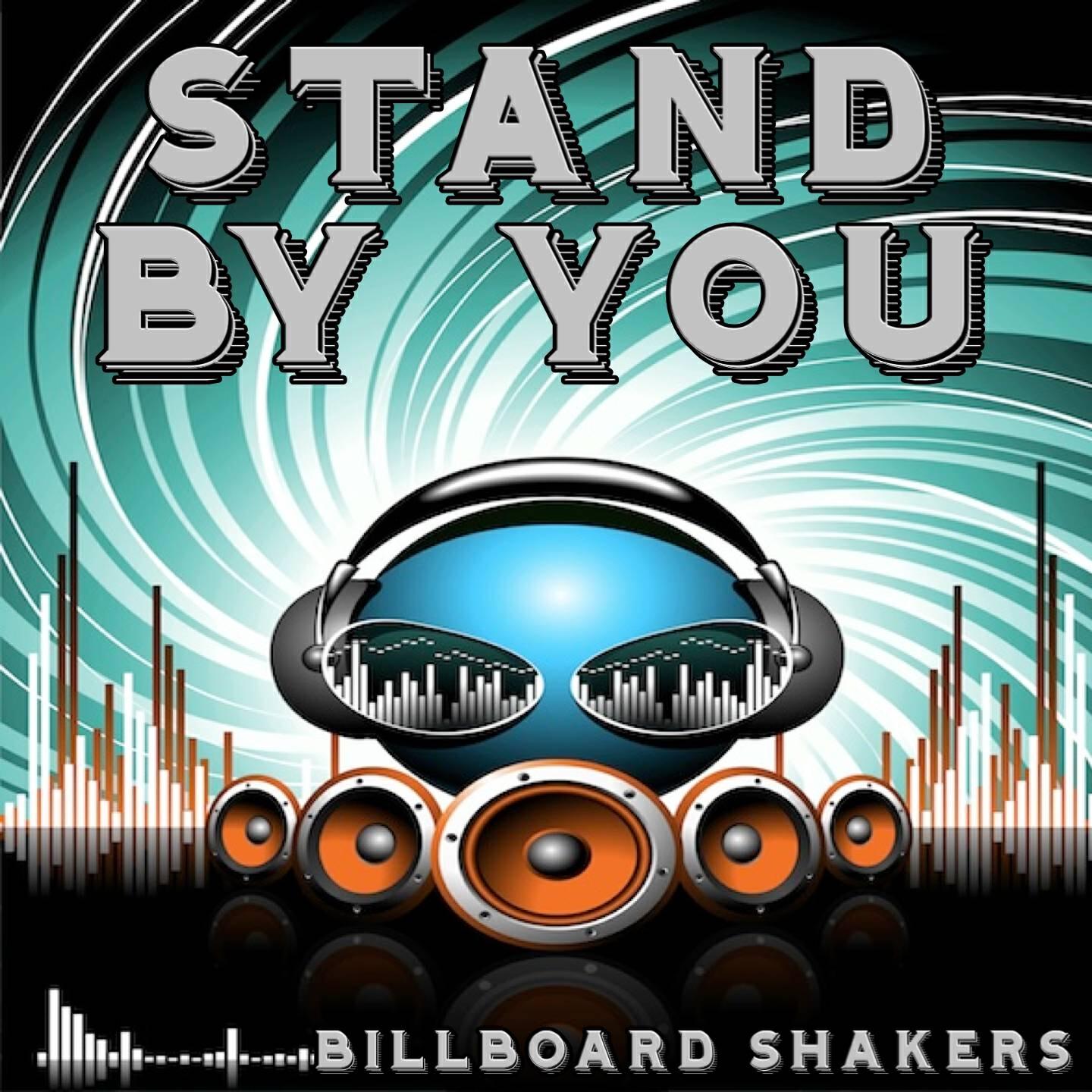 Billboard Shakers - Stand by You - A Tribute to Marlisa (Instrumental Version)