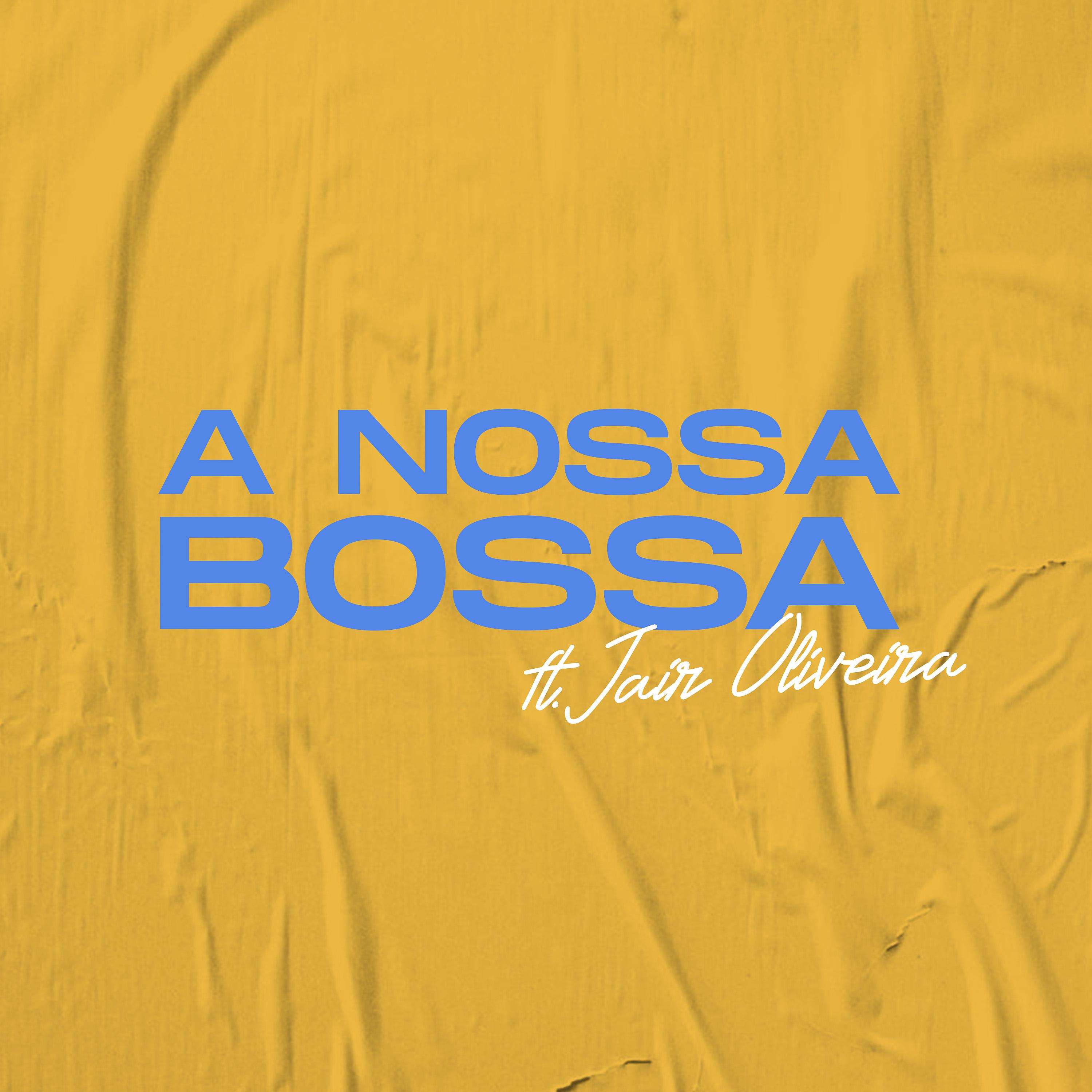 Постер альбома A Nossa Bossa