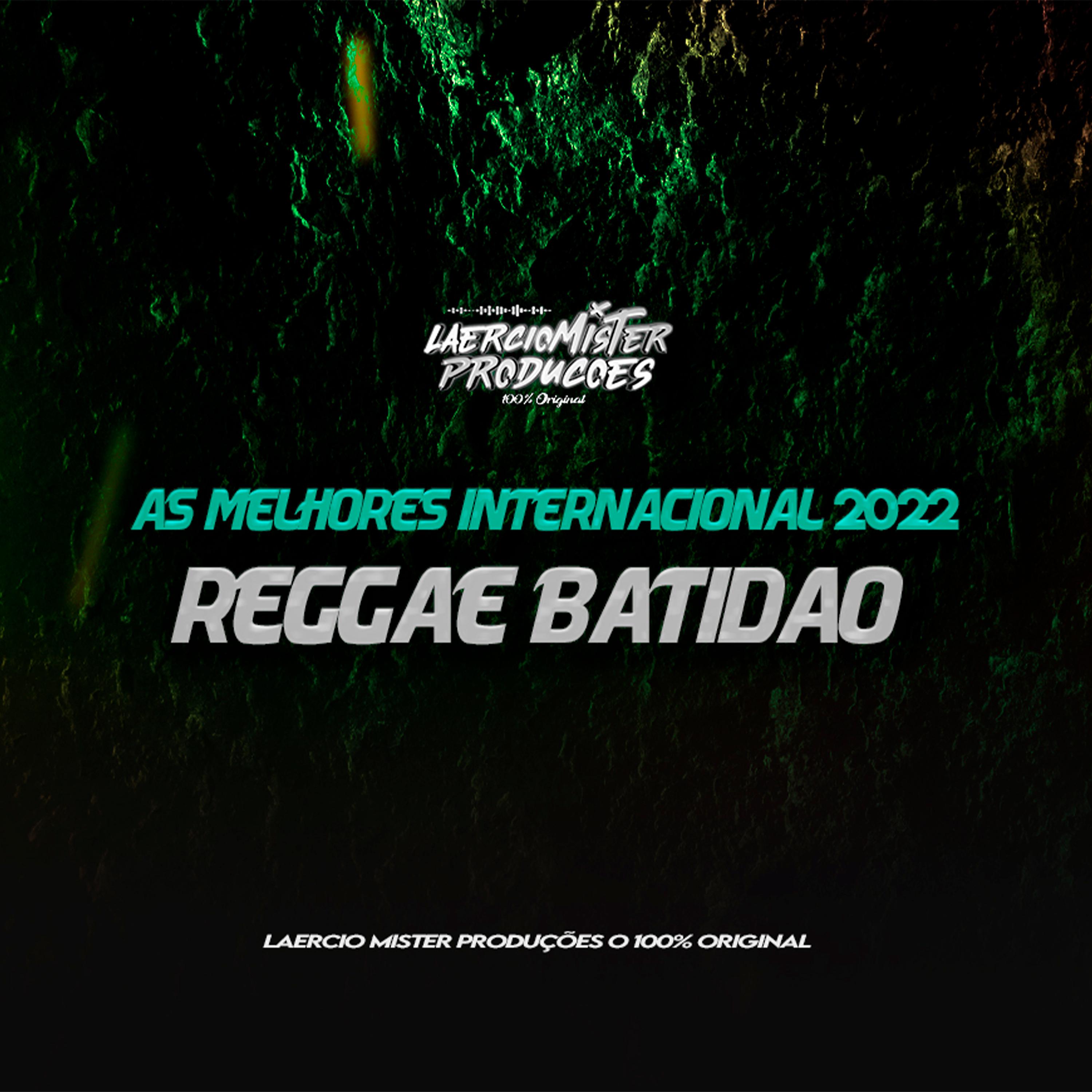 Постер альбома Internacional Reggae Batidão