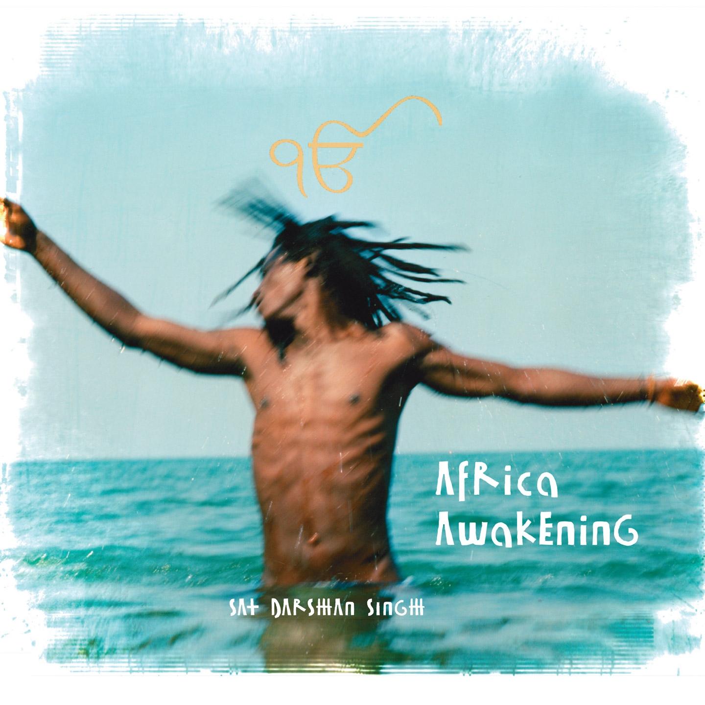 Постер альбома Africa Awakening Sadhana Mantras