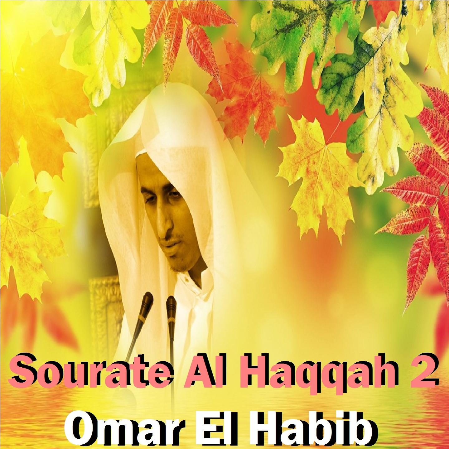 Постер альбома Sourate Al Haqqah, Vol. 2