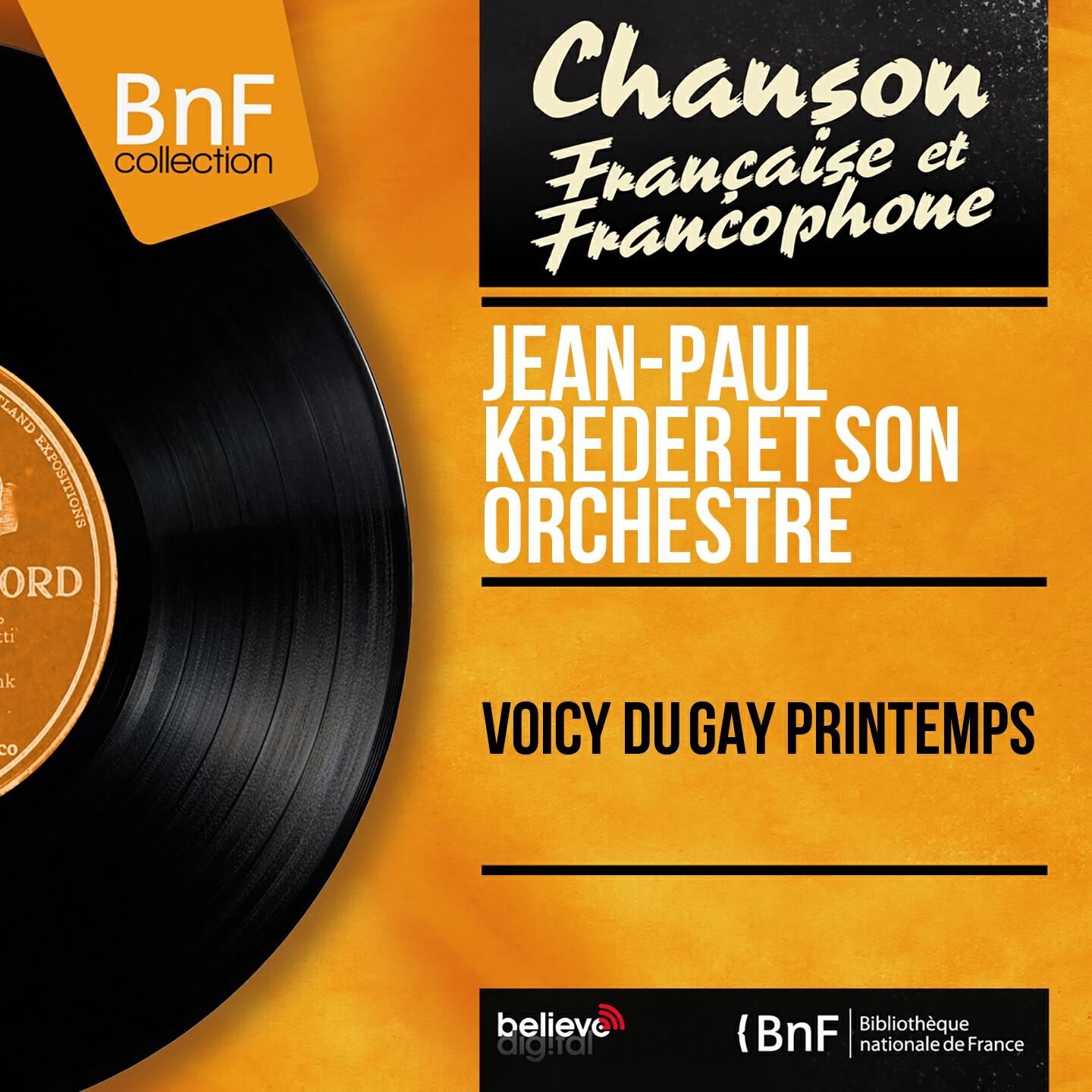Jean-Paul Kreder et son orchestre - Voicy du gay printemps