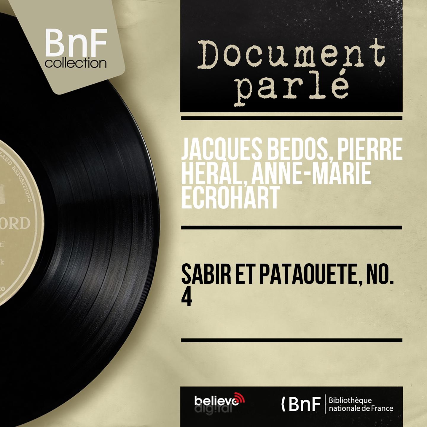 Постер альбома Sabir et pataouete, no. 4 (Mono Version)