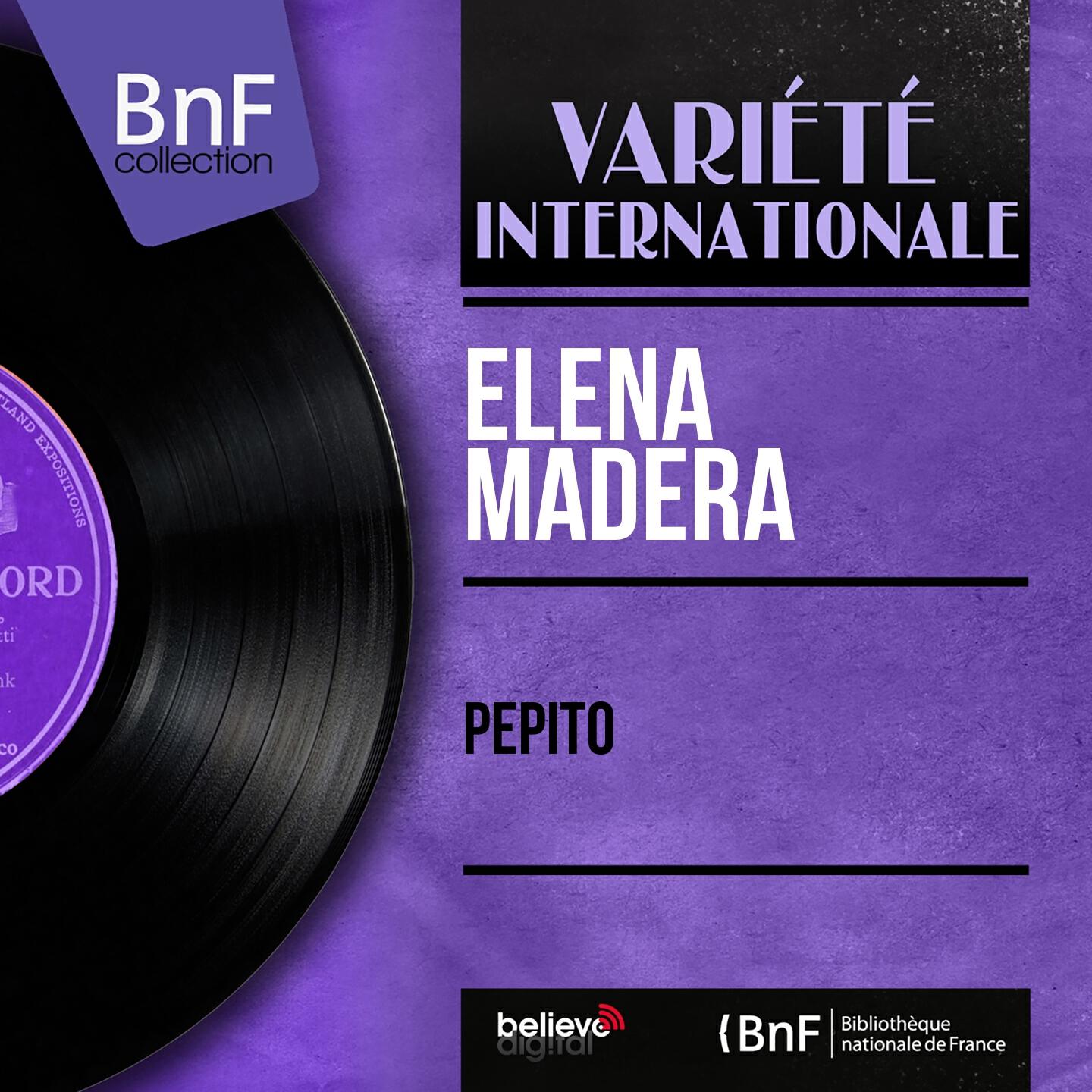 Elena Madera - Pepito