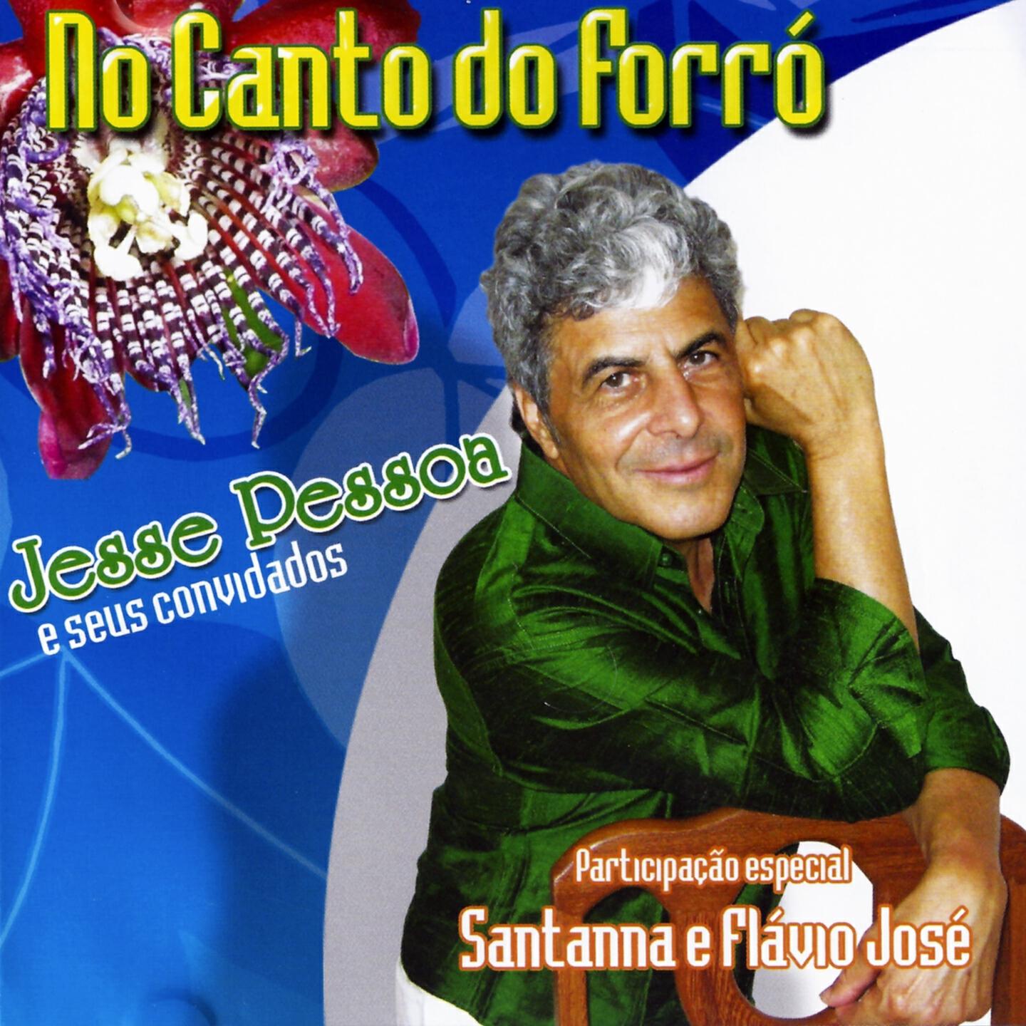 Jesse Pessoa - Xodó de Sanfoneiro