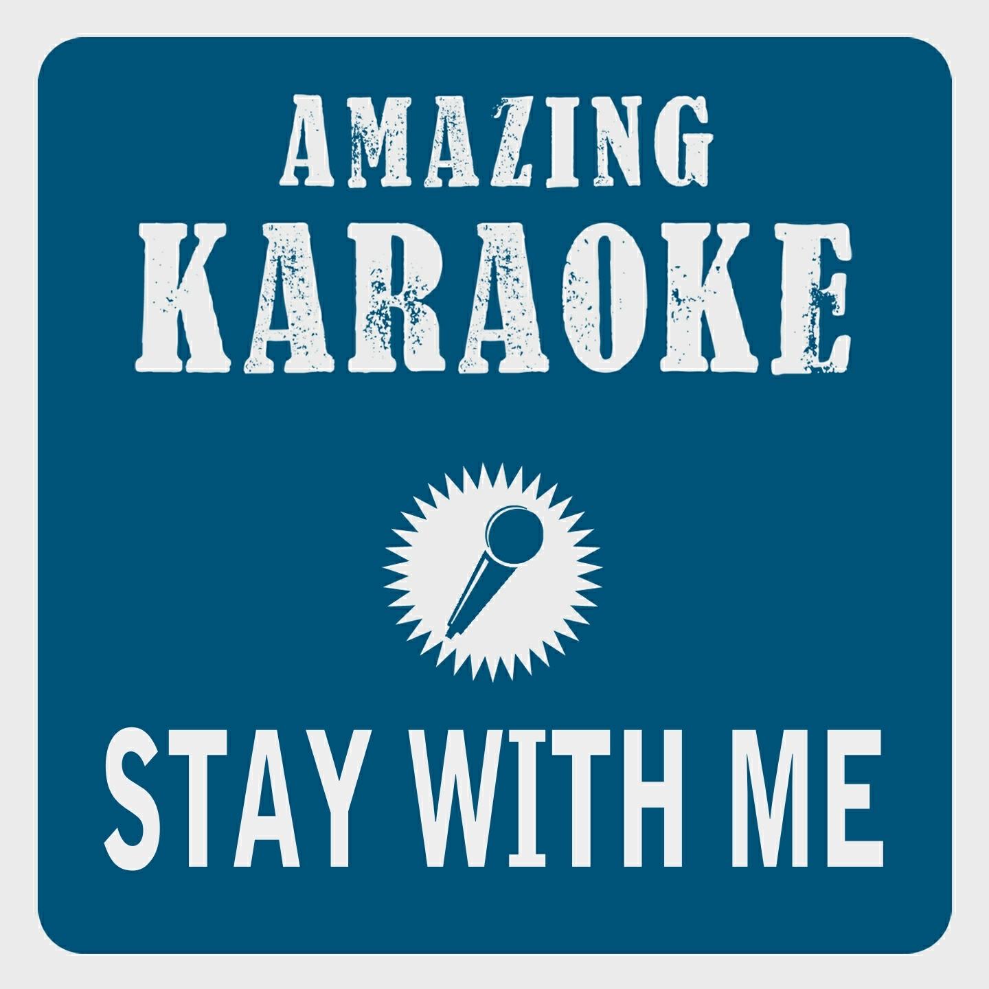 Clara Oaks - Stay with Me (Karaoke Version) (Originally Performed By Sam Smith)