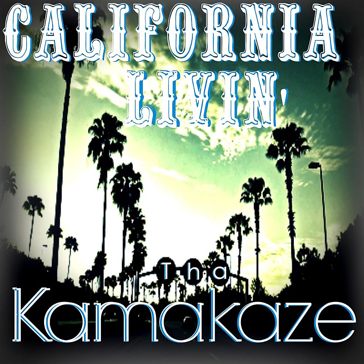 Постер альбома California Livin'