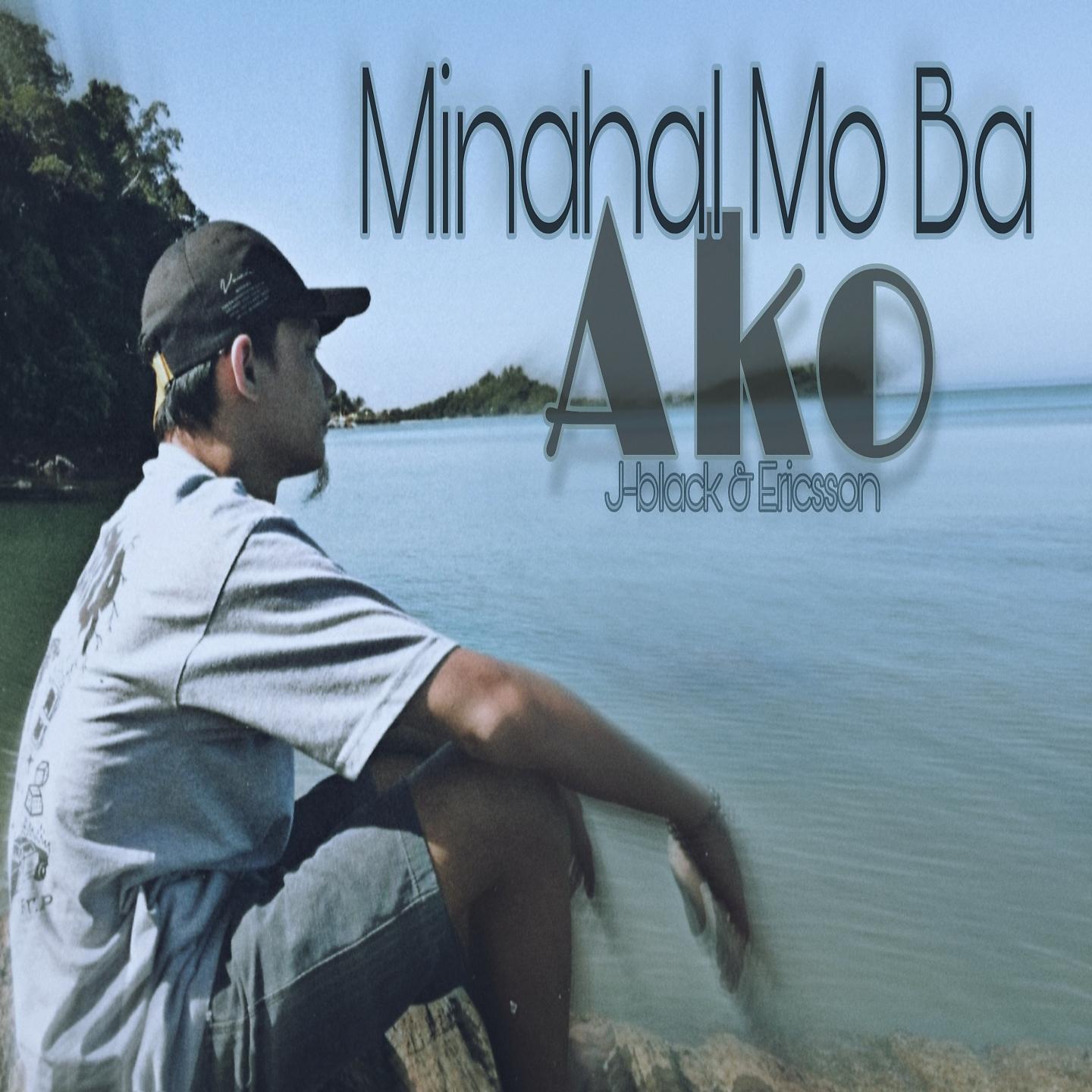 Постер альбома Minahal Mo Ba Ako