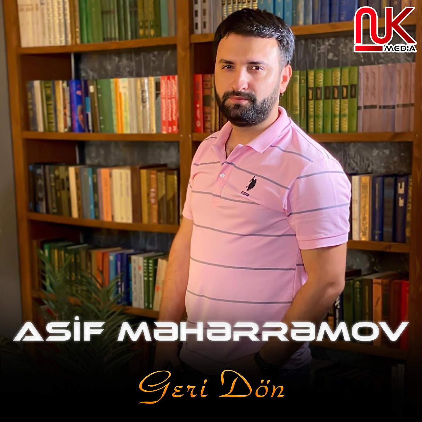 Asif Məhərrəmov - Geri Dön