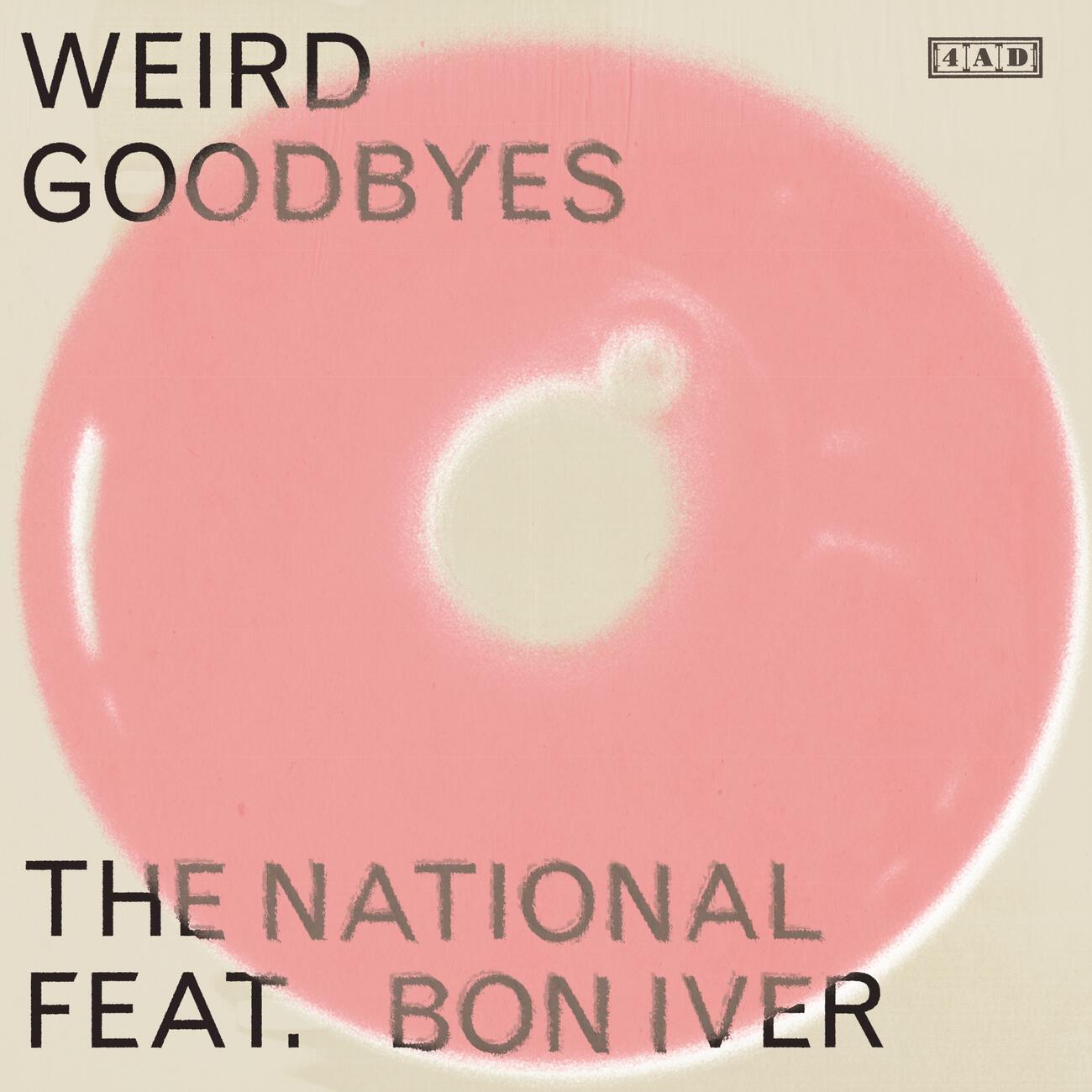 The National - Weird Goodbyes (feat. Bon Iver)