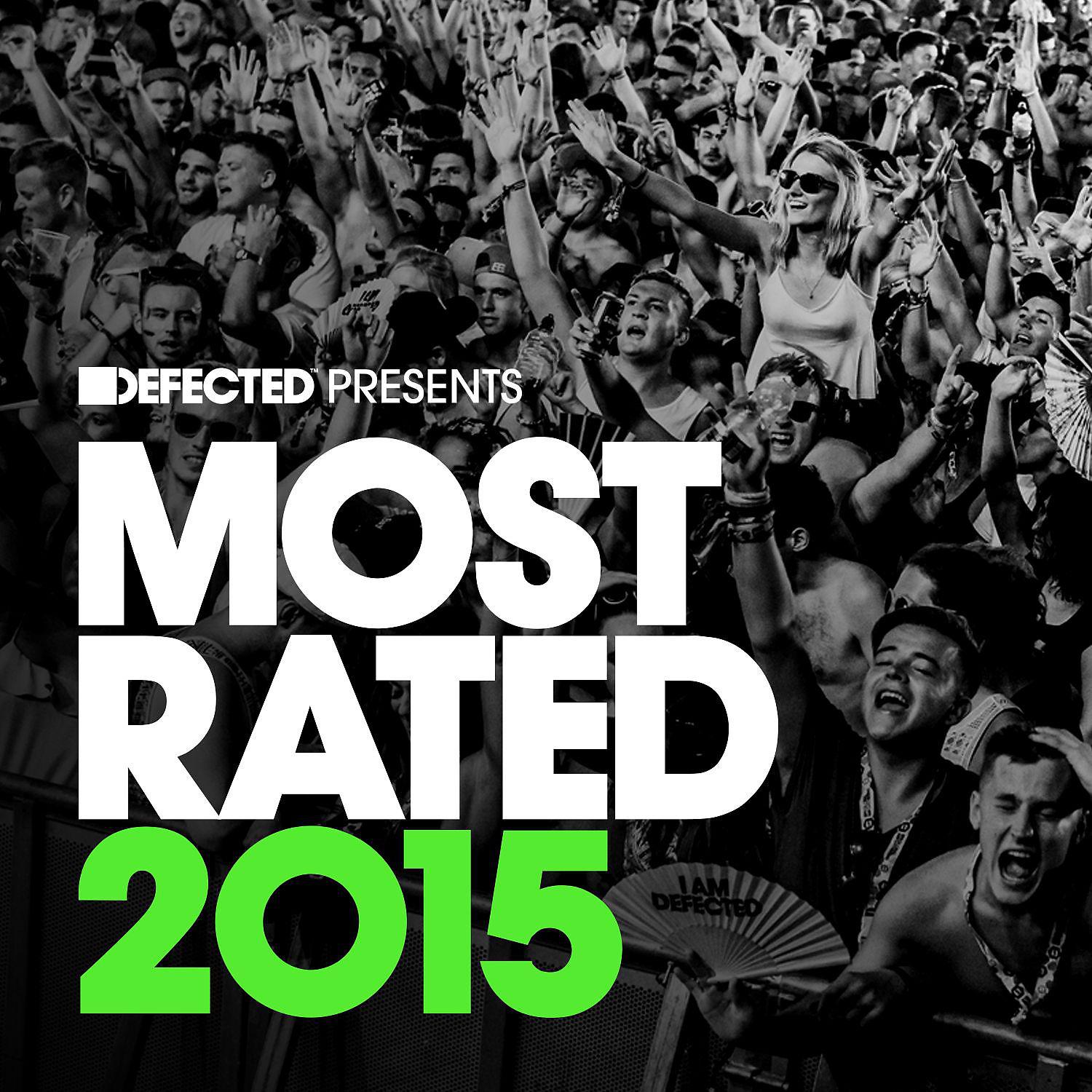 Постер альбома Defected Presents Most Rated 2015