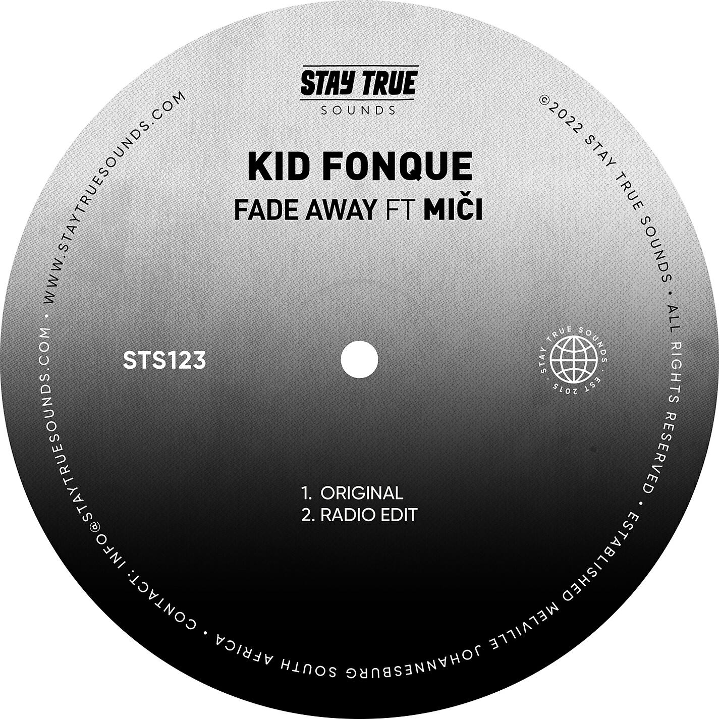 Kid Fonque - Fade Away (feat. Miči) [Radio Edit]