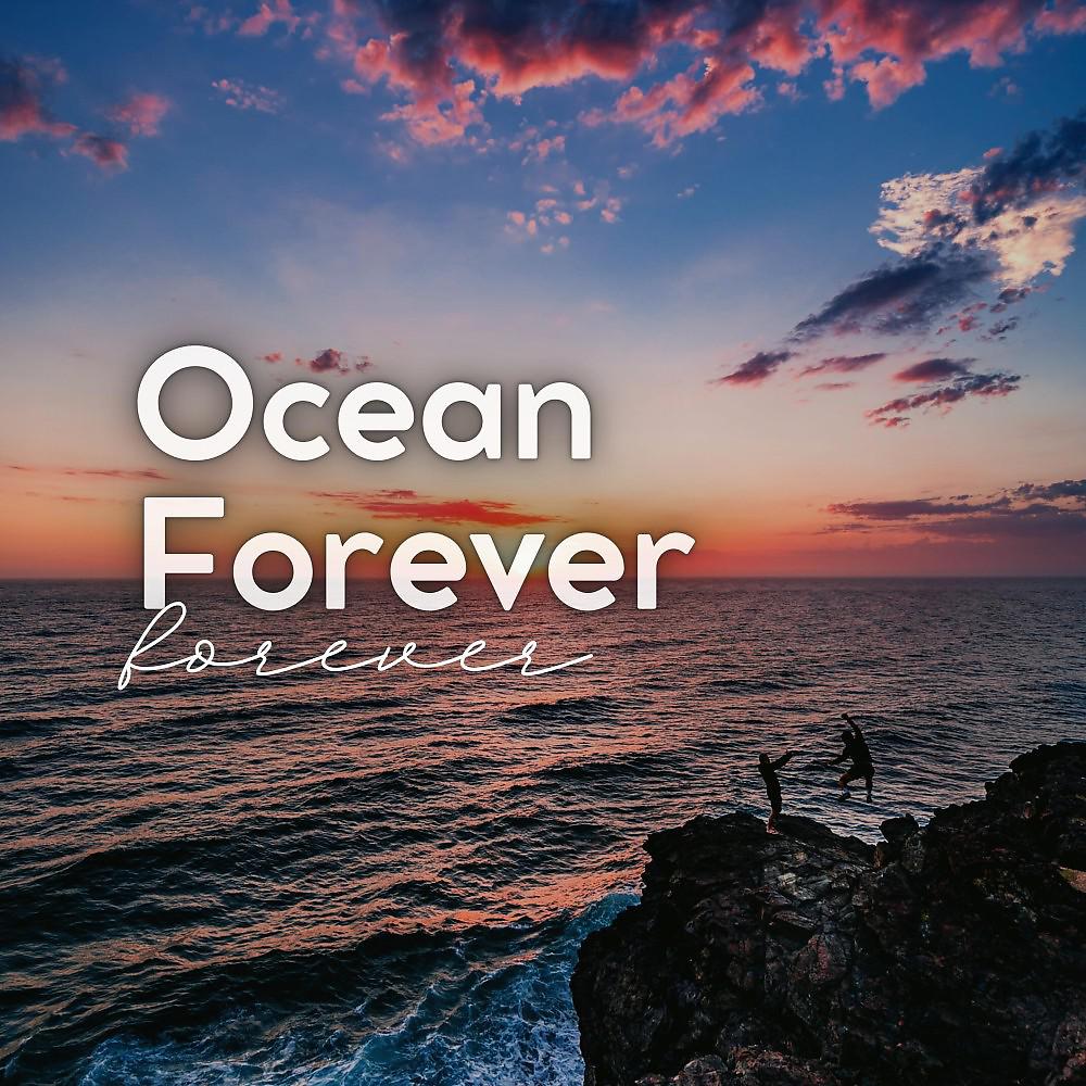 Постер альбома Ocean Forever